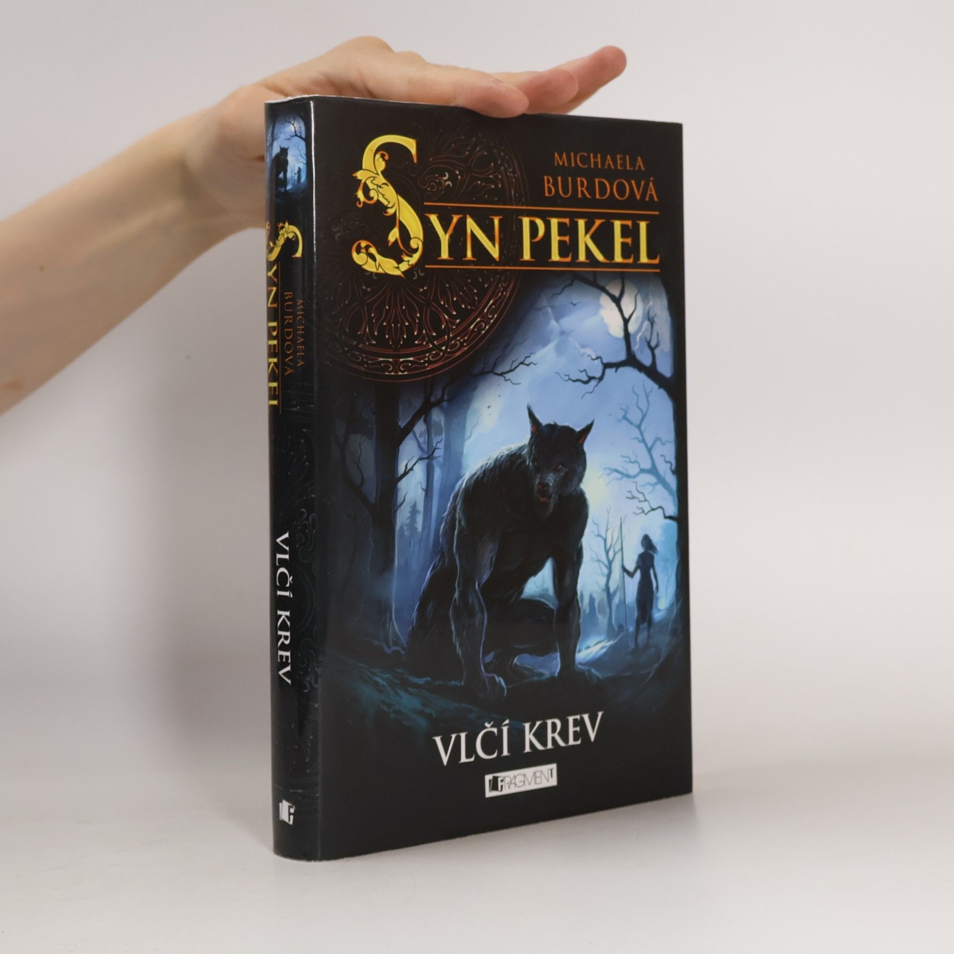 Syn pekel. Vlčí krev