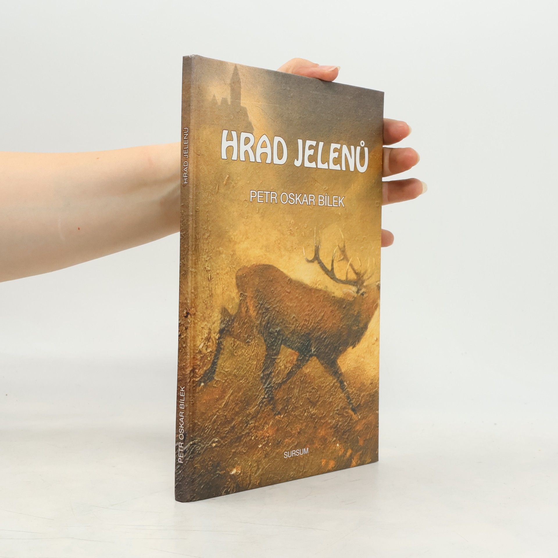 Ladislav Sulík Hrad jelenů