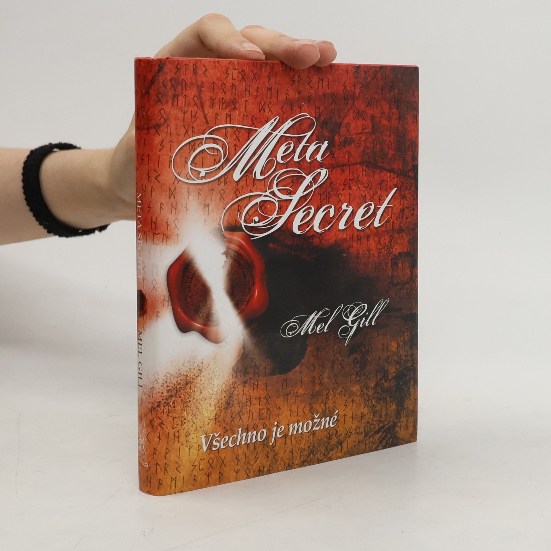 Mel Gill Meta Secret