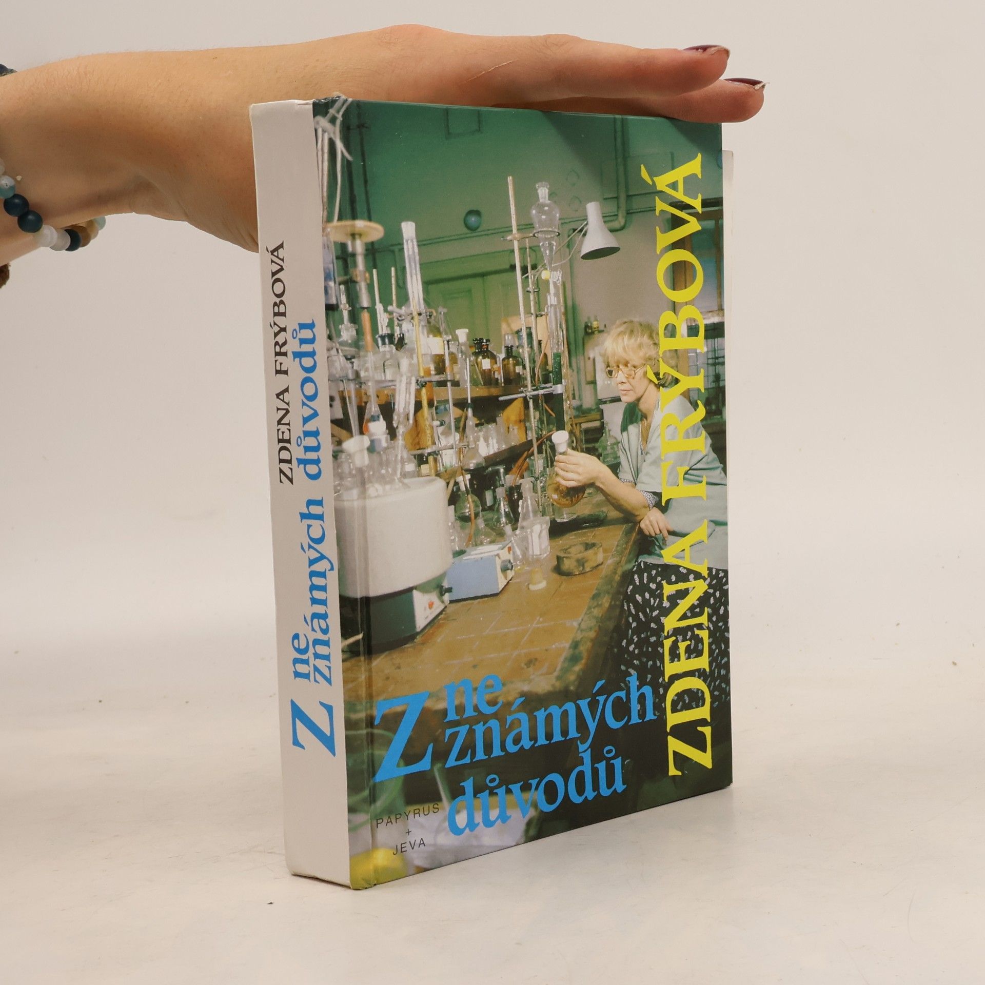 Zdena Frýbová Z neznámých důvodů