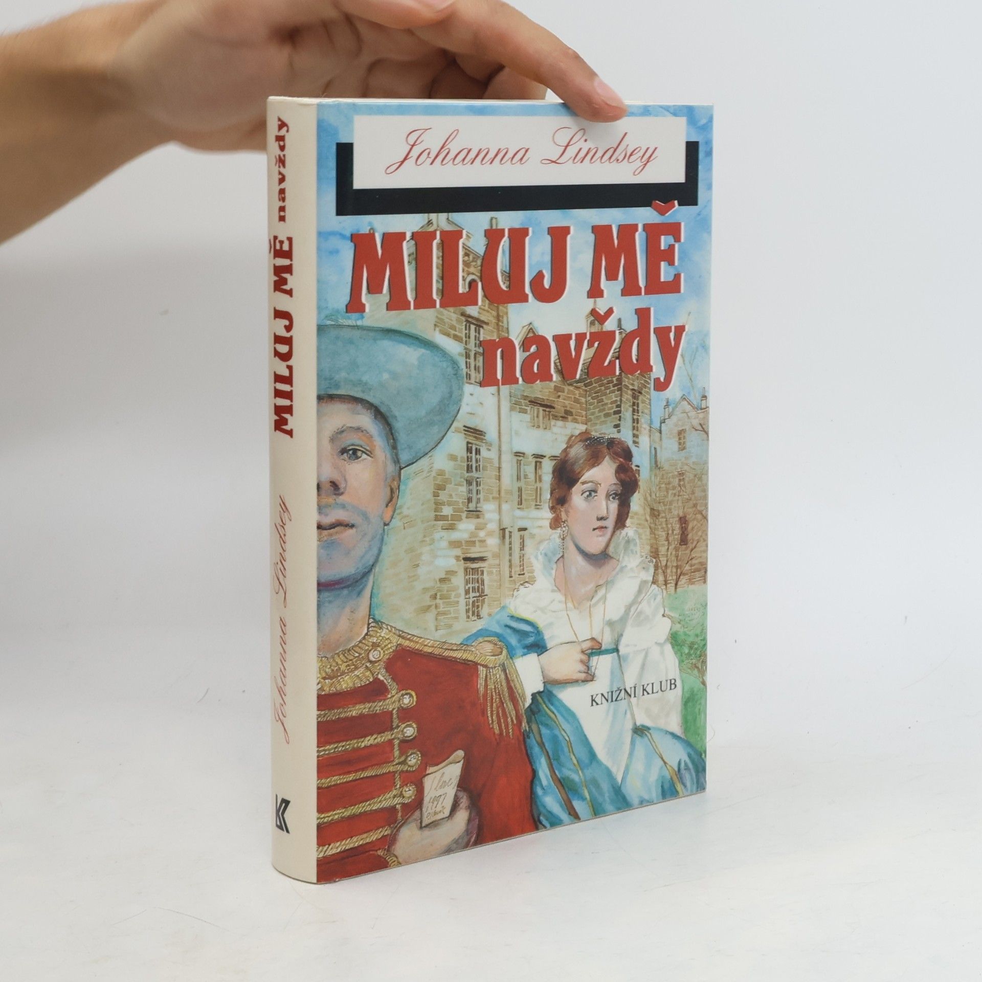 Johanna Lindsey Miluj mě navždy