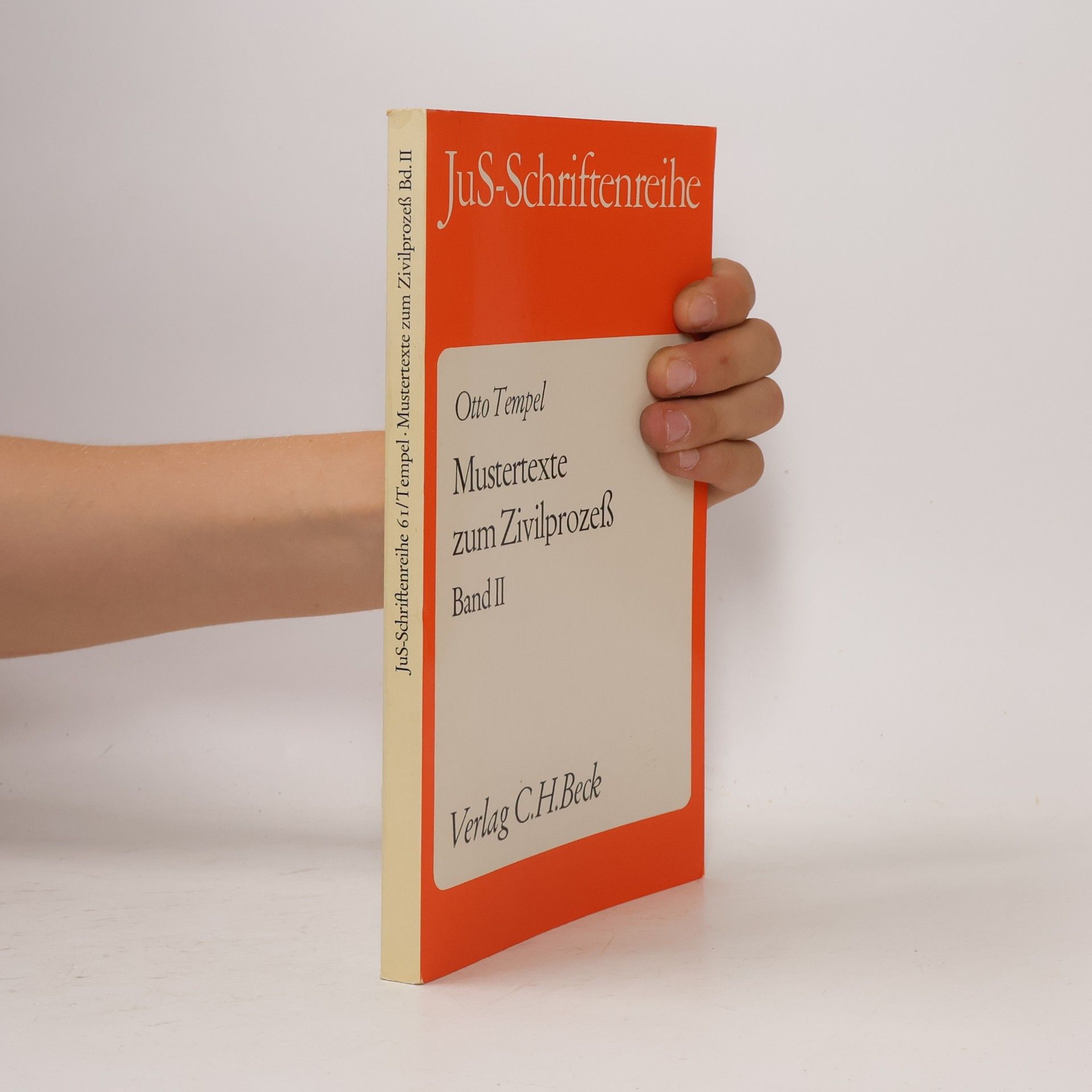 Otto Tempel JuS-Schriftenreihe - 2: Mustertexte zum Zivilprozess