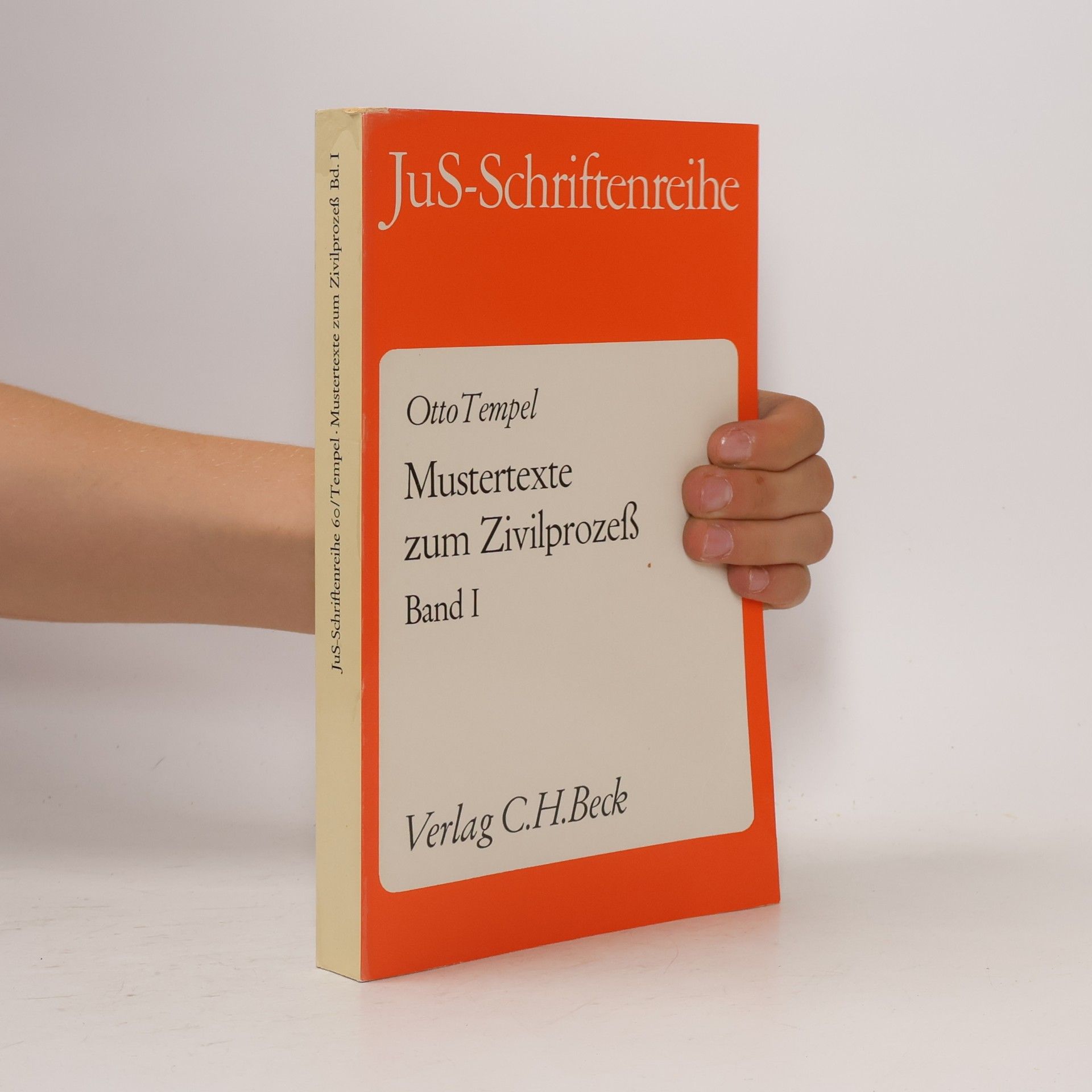 Otto Tempel JuS-Schriftenreihe - 1: Mustertexte zum Zivilprozess