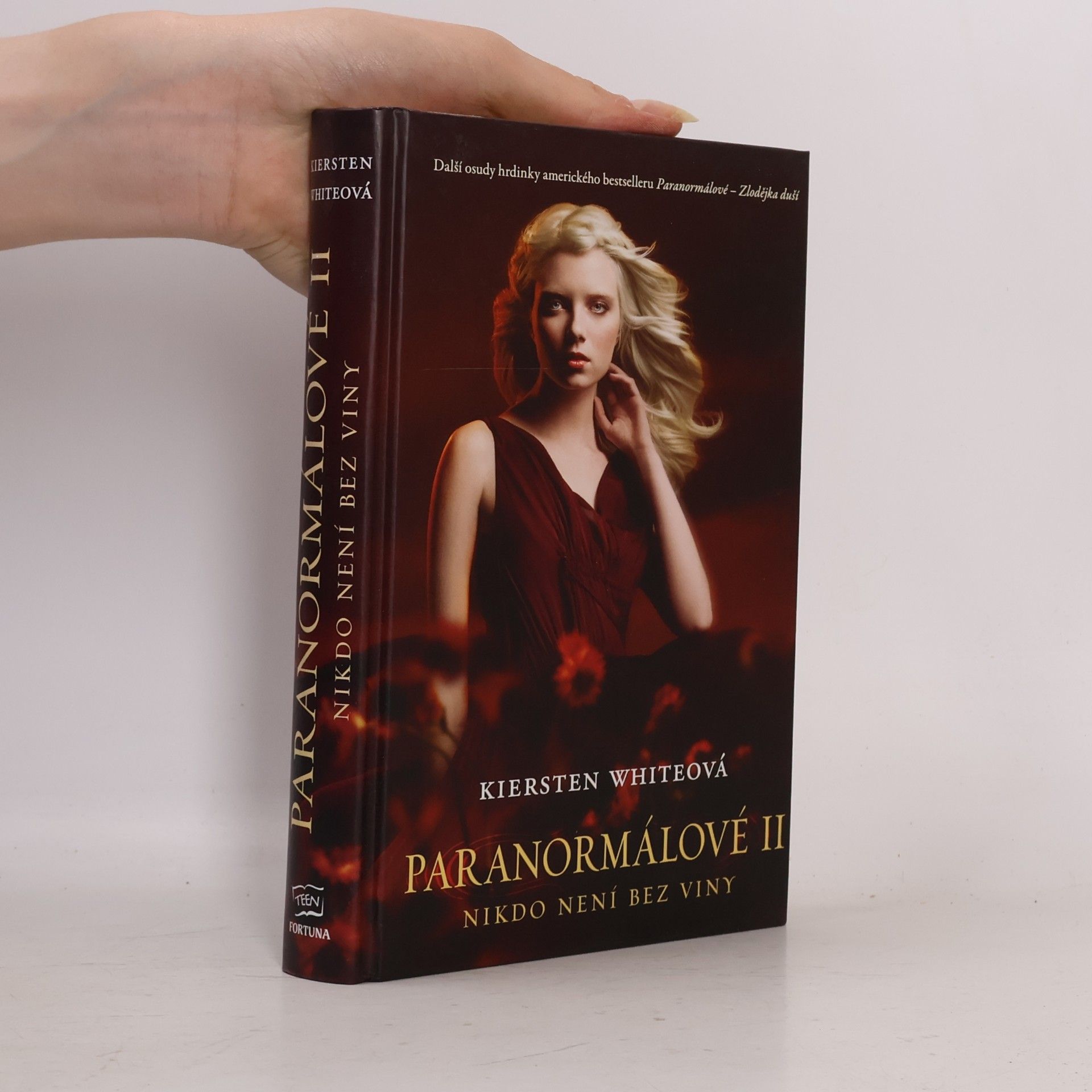 Kiersten White Paranormálové II. Nikdo není bez viny