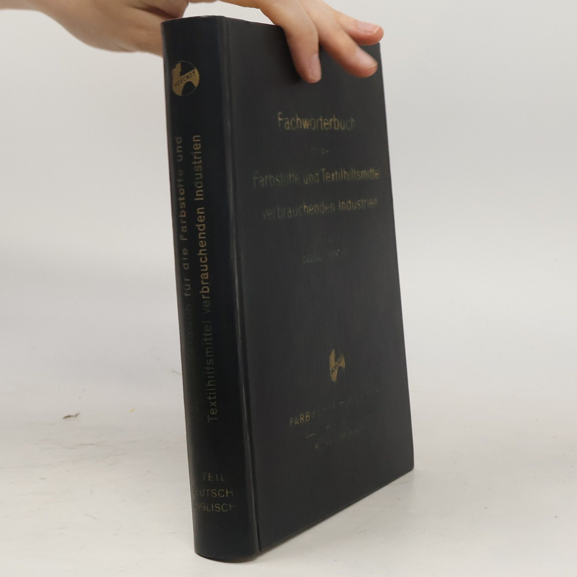 Autorenkollektiv Fachwörterbuch für die Farbstoffe und Textilhilfsmittel verbrauchenden Industrien