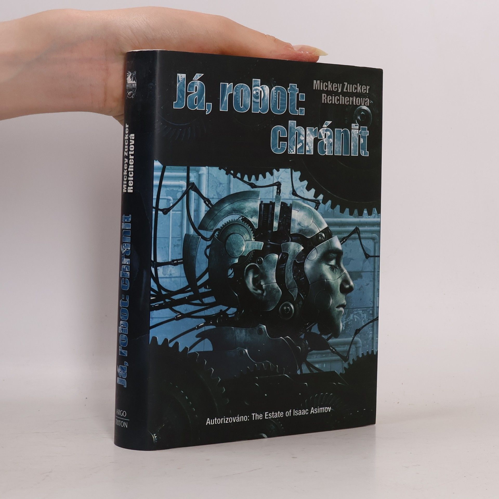 Mickey Zucker Reichert Já, robot: Chránit