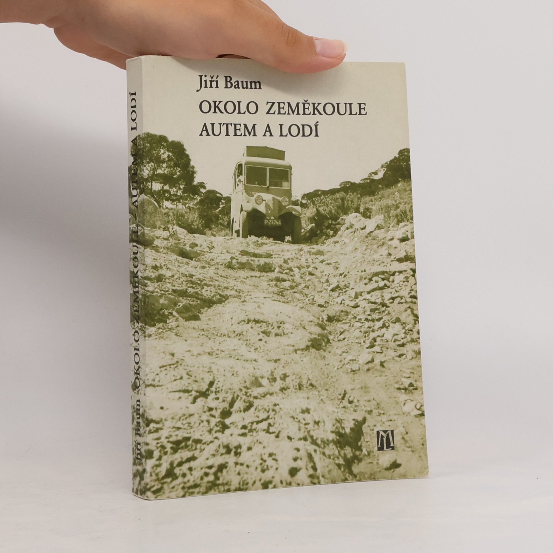 Jiří Baum Okolo zeměkoule autem a lodí