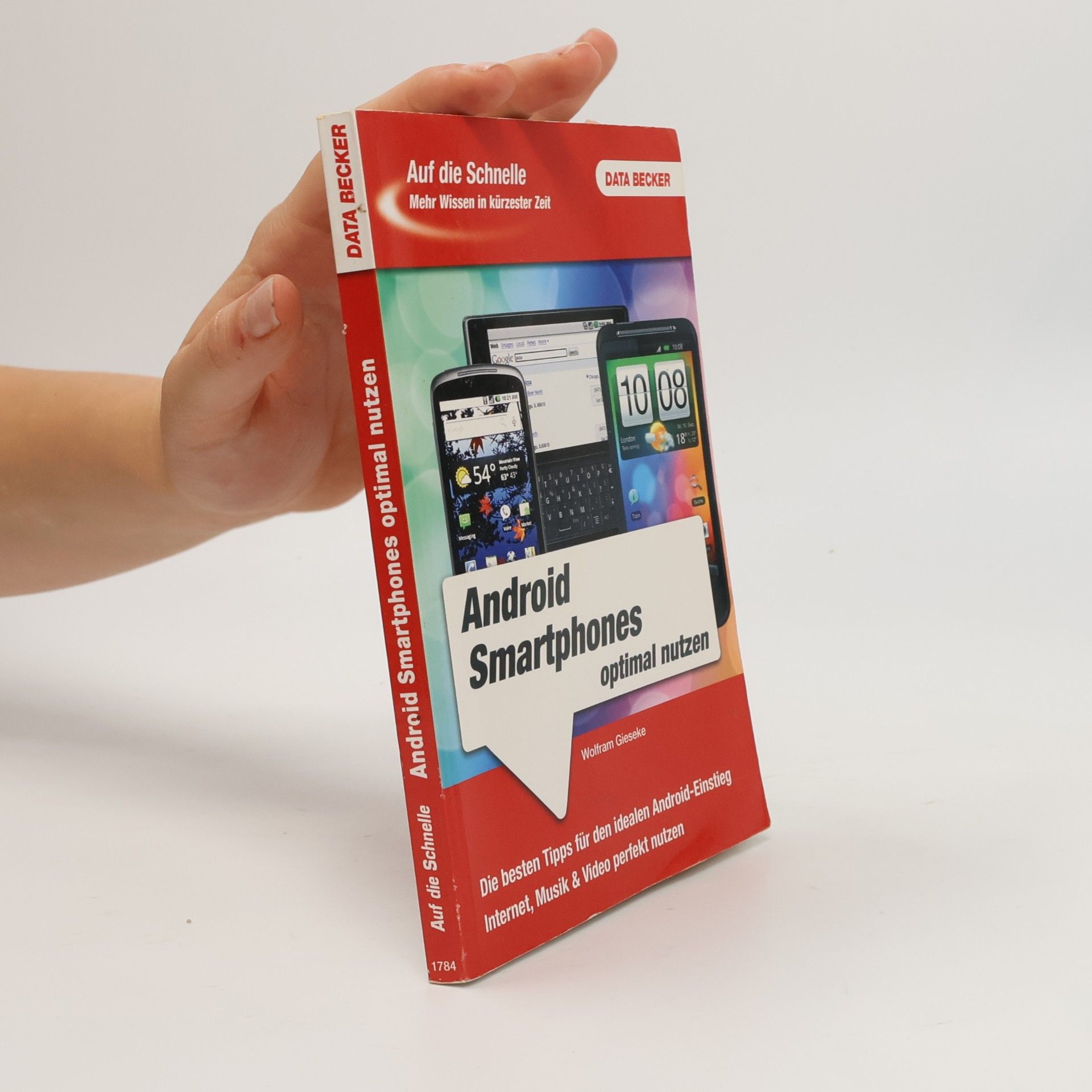 Wolfram Gieseke Android Smartphones optimal nutzen