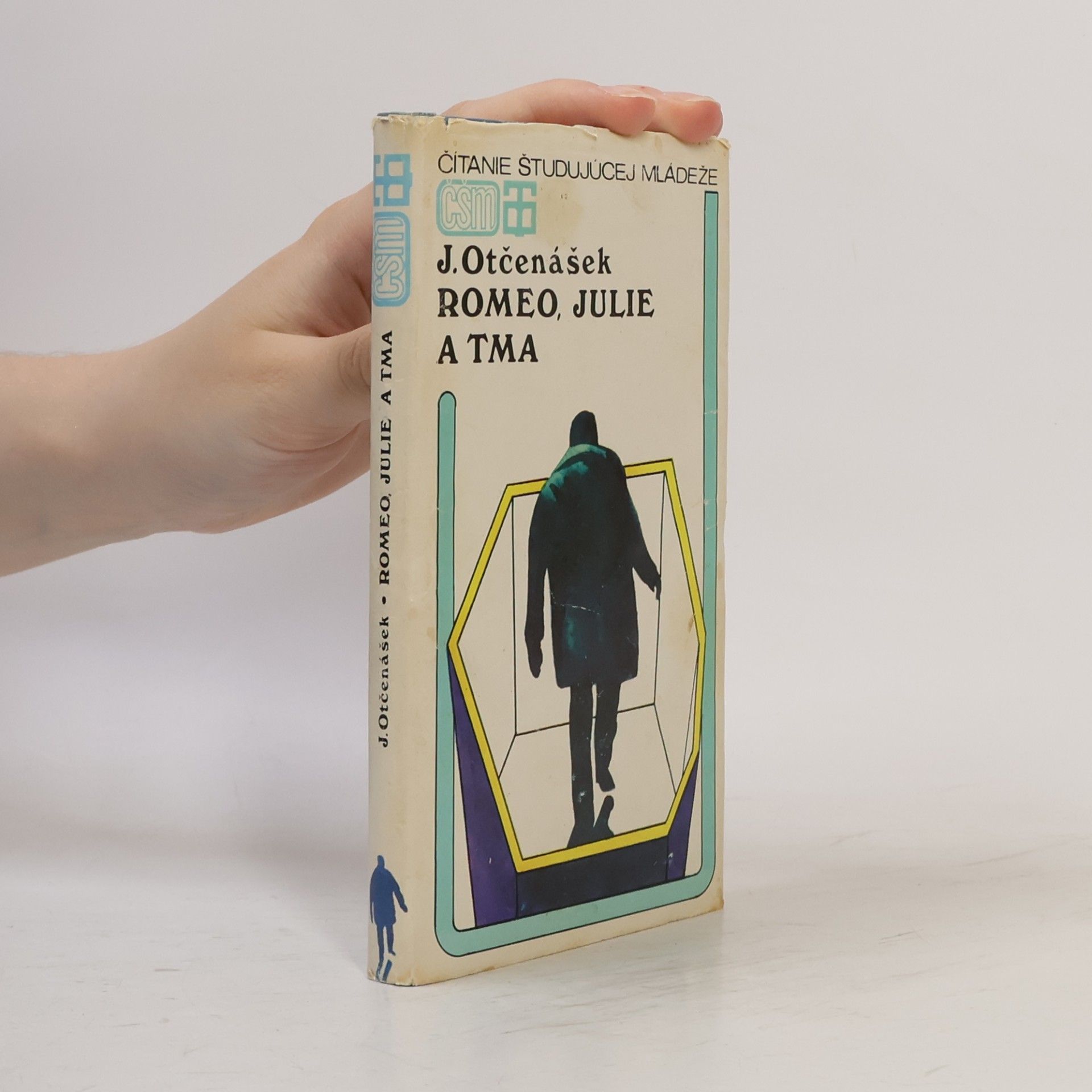 Jan Otčenášek Romeo, Julie a tma