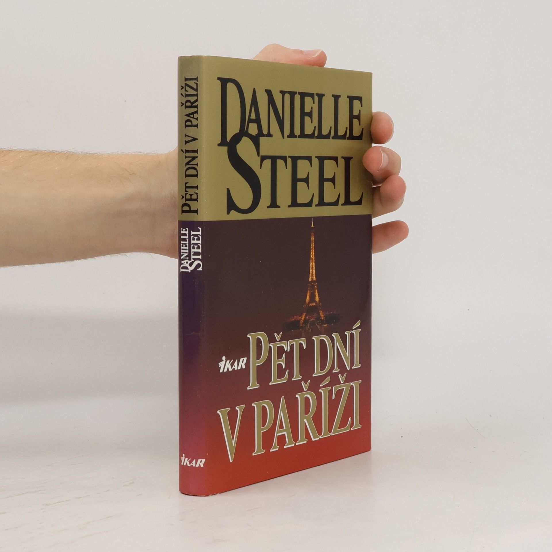 Danielle Steel Pět dní v Paříži