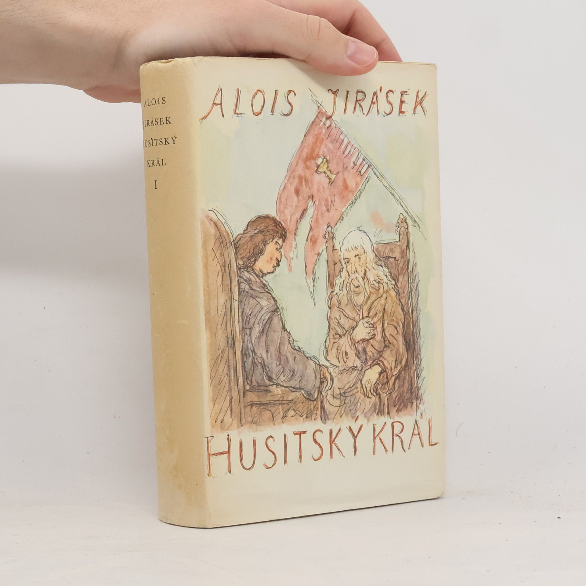 Alois Jirásek Husitský král I.