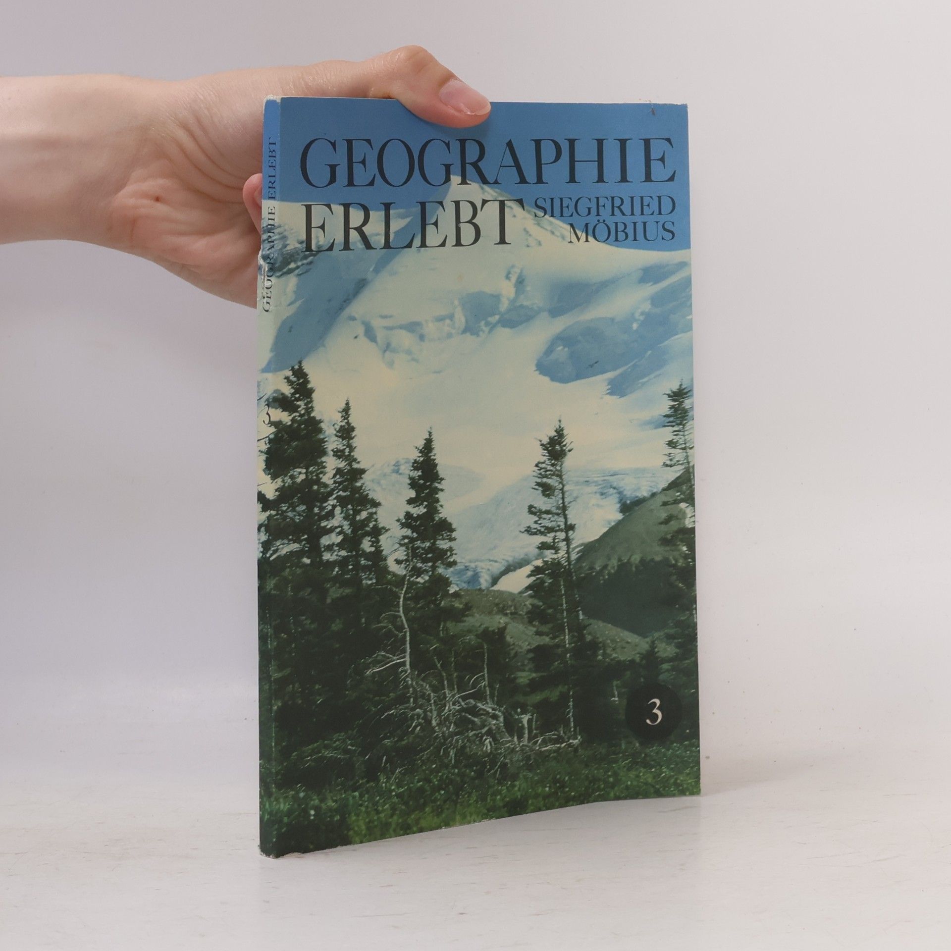 Siegfried Möbius Geographie erlebt 3