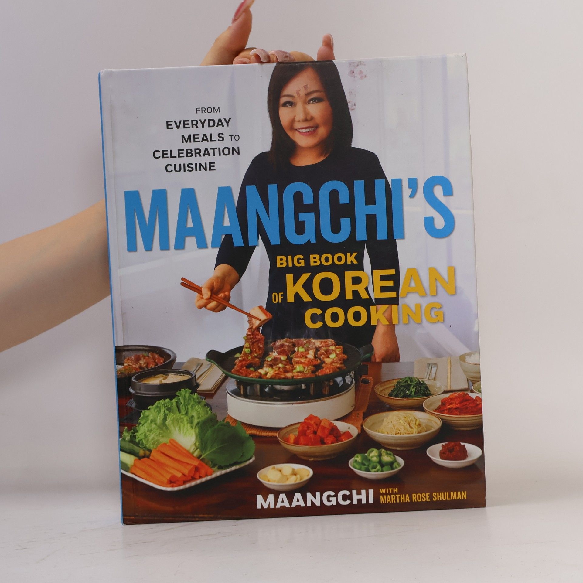 Martha Rose Shulman Maangchi's Big Book of Korean Cooking