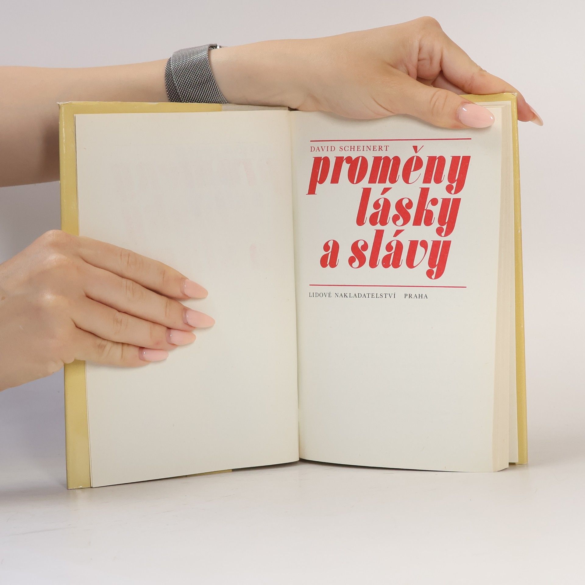 David Scheinert Proměny lásky a slávy