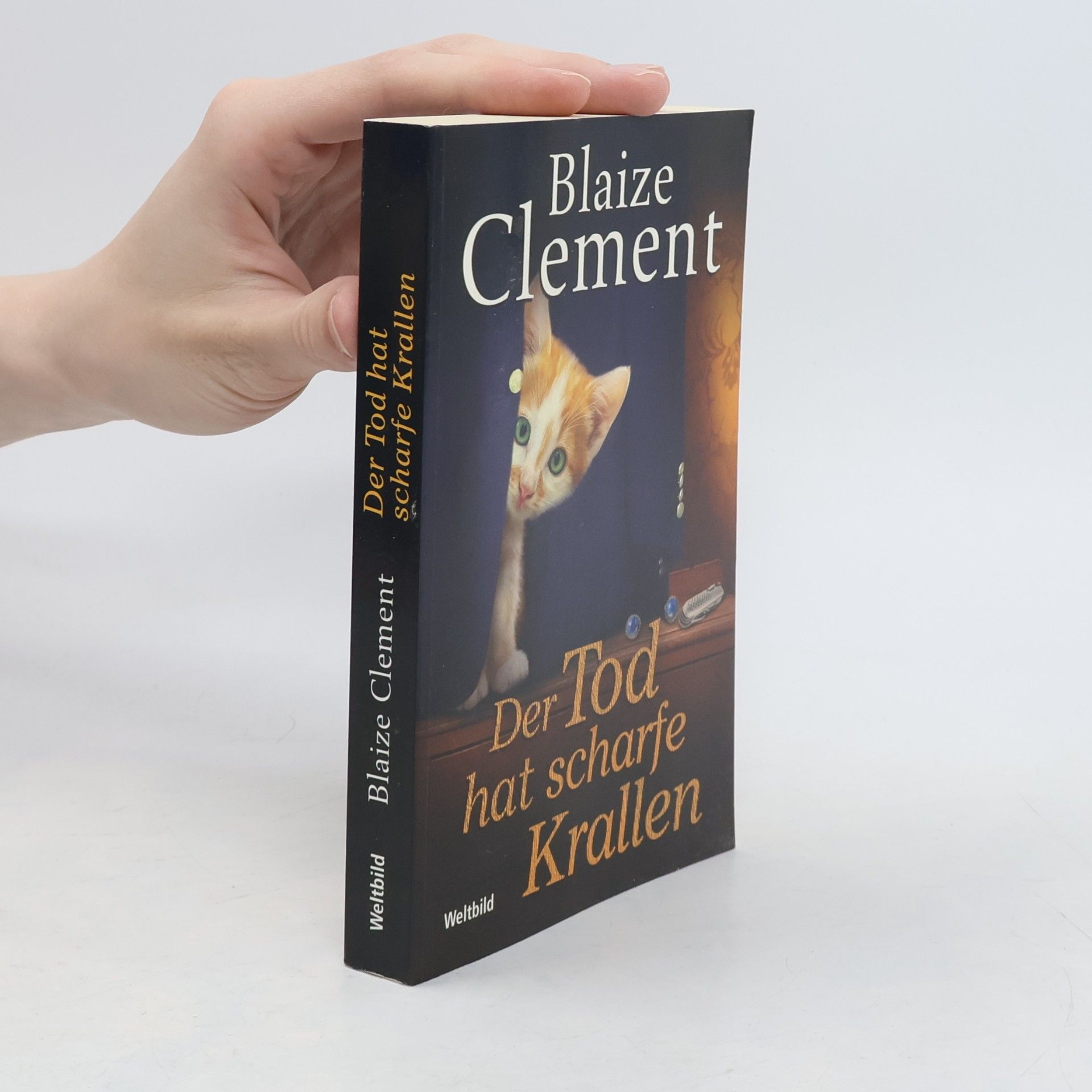 Blaize Clement Der Tod hat scharfe Krallen