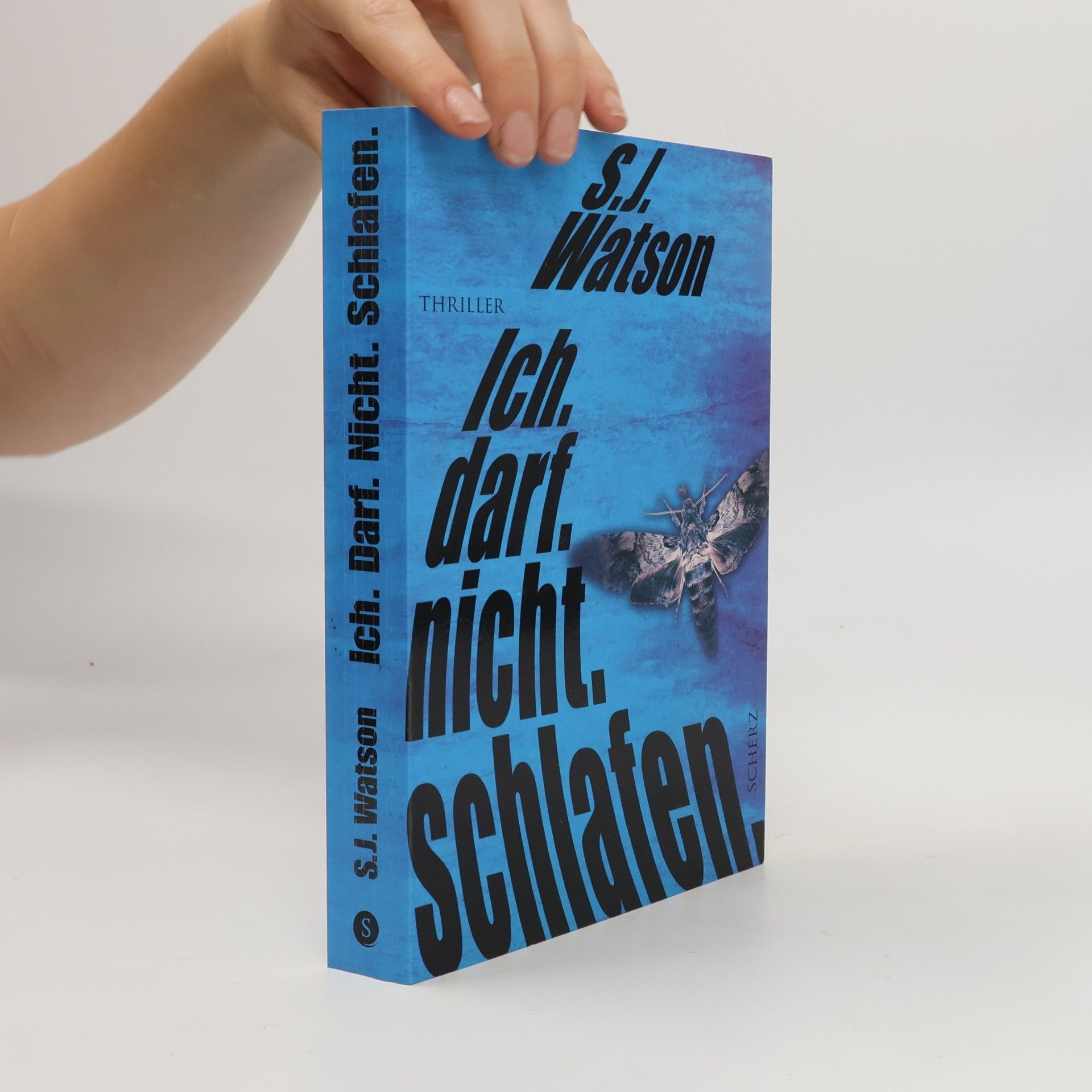 S. J. Watson Ich. darf. nicht. schlafen