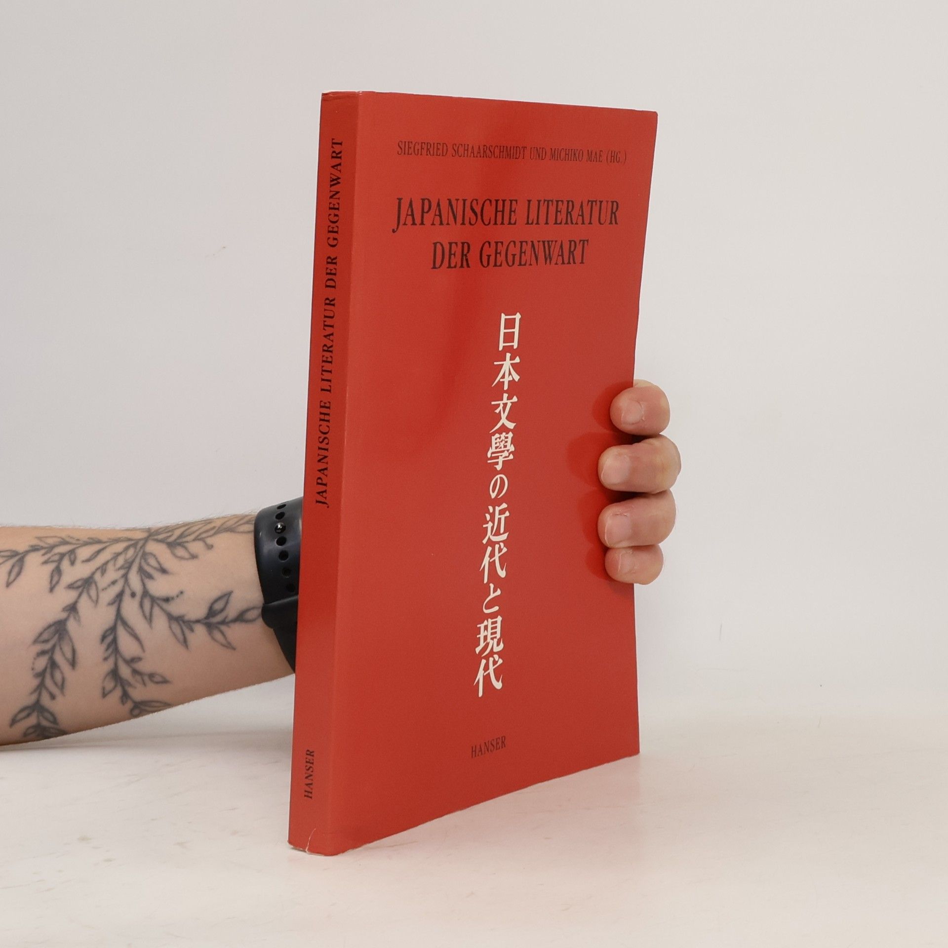Siegfried Schaarschmidt Japanische Literatur der Gegenwart