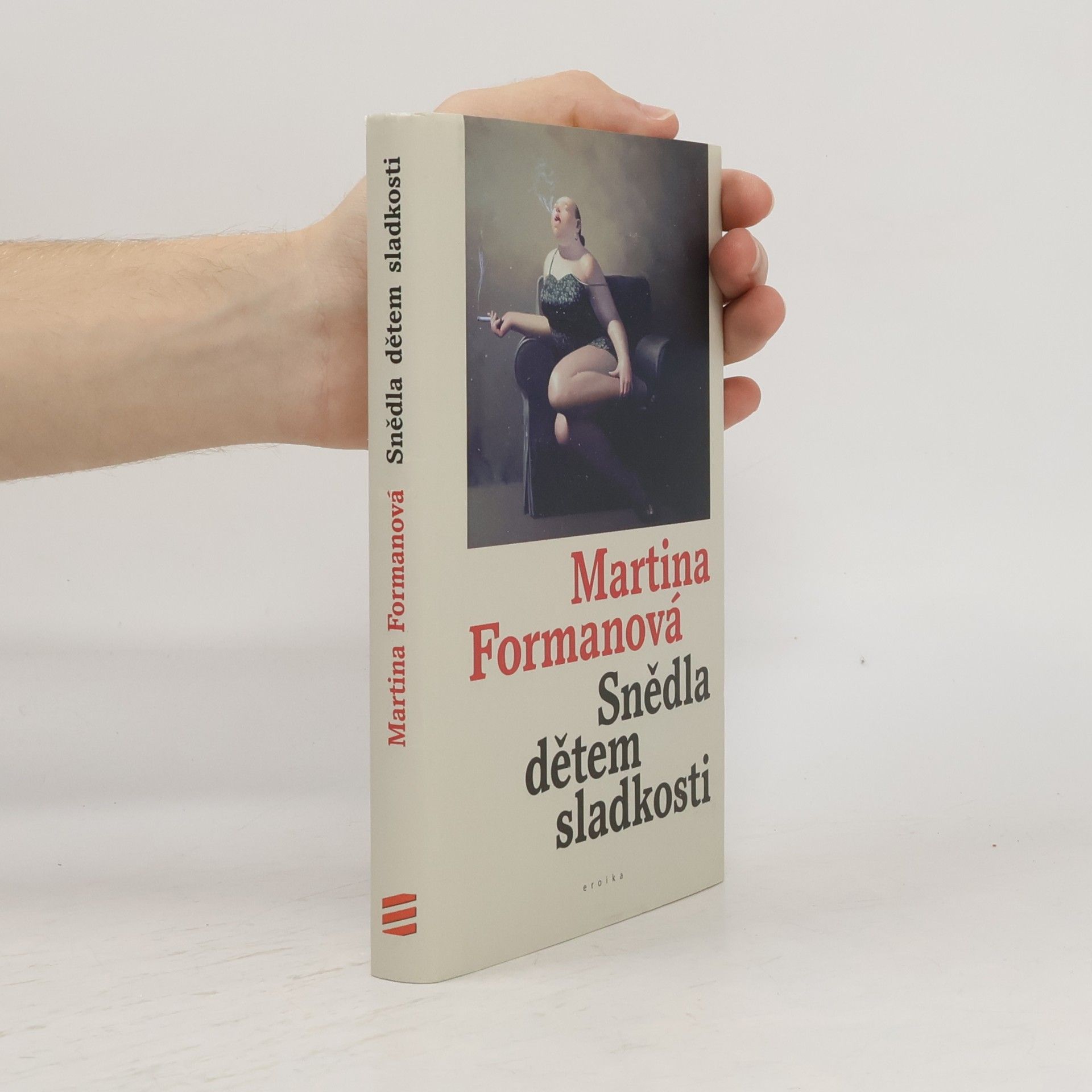 Martina Formanová Snědla dětem sladkosti