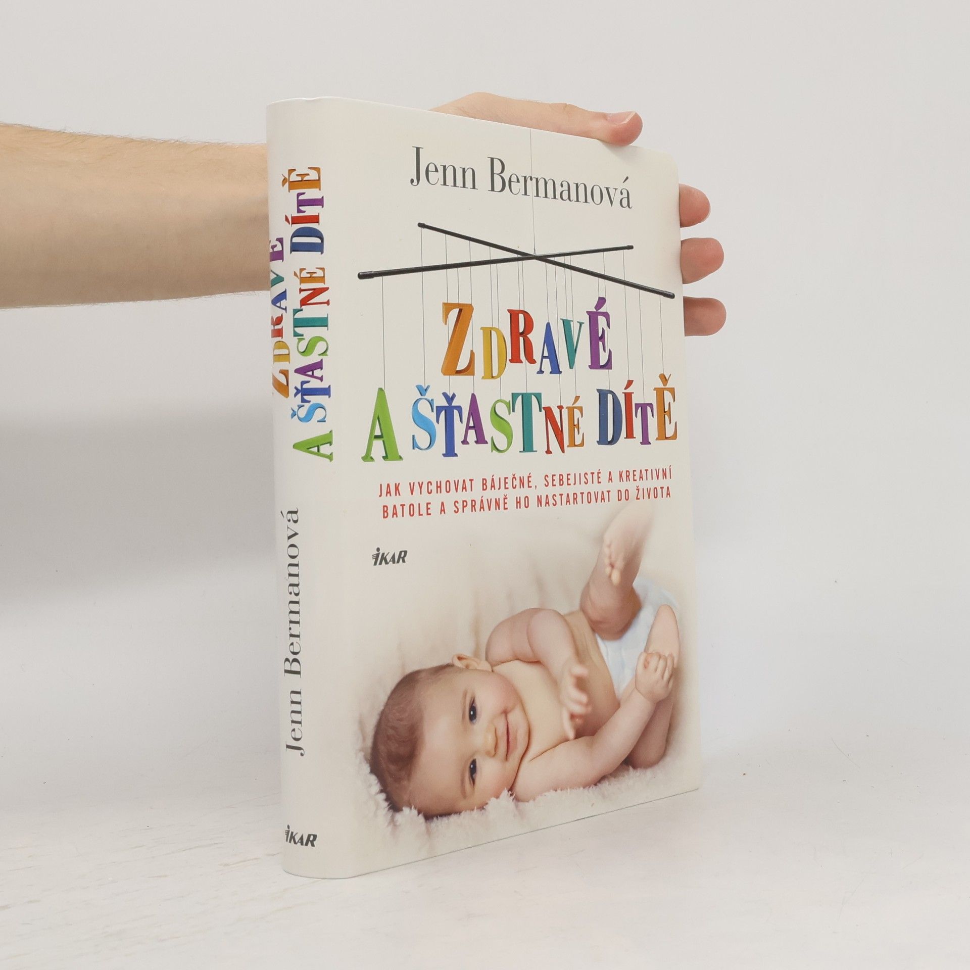 Jenn Berman Zdravé a šťastné dítě