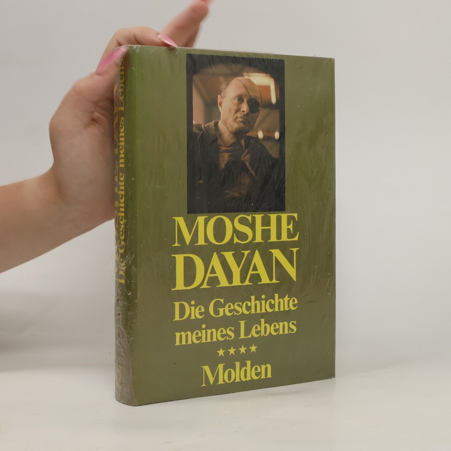 Moshe Dayan Die Geschichte meines Lebens