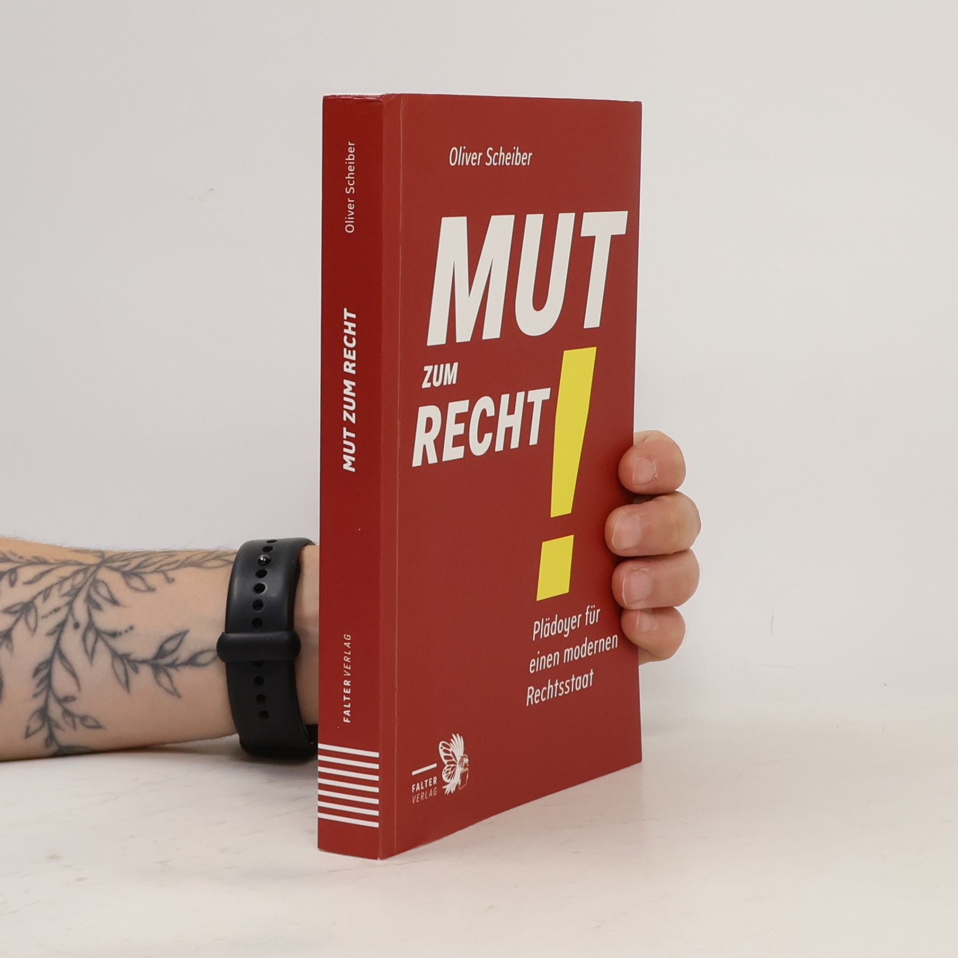 Oliver Scheiber Mut zum Recht!
