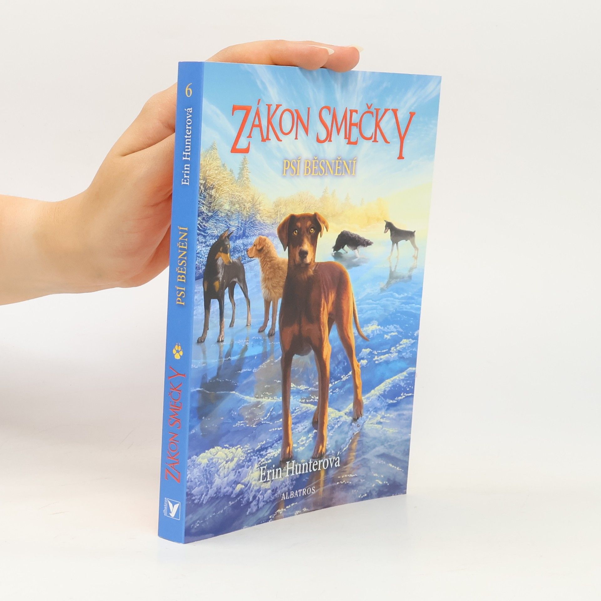 Erin Hunter Psí běsnění. Zákon smečky