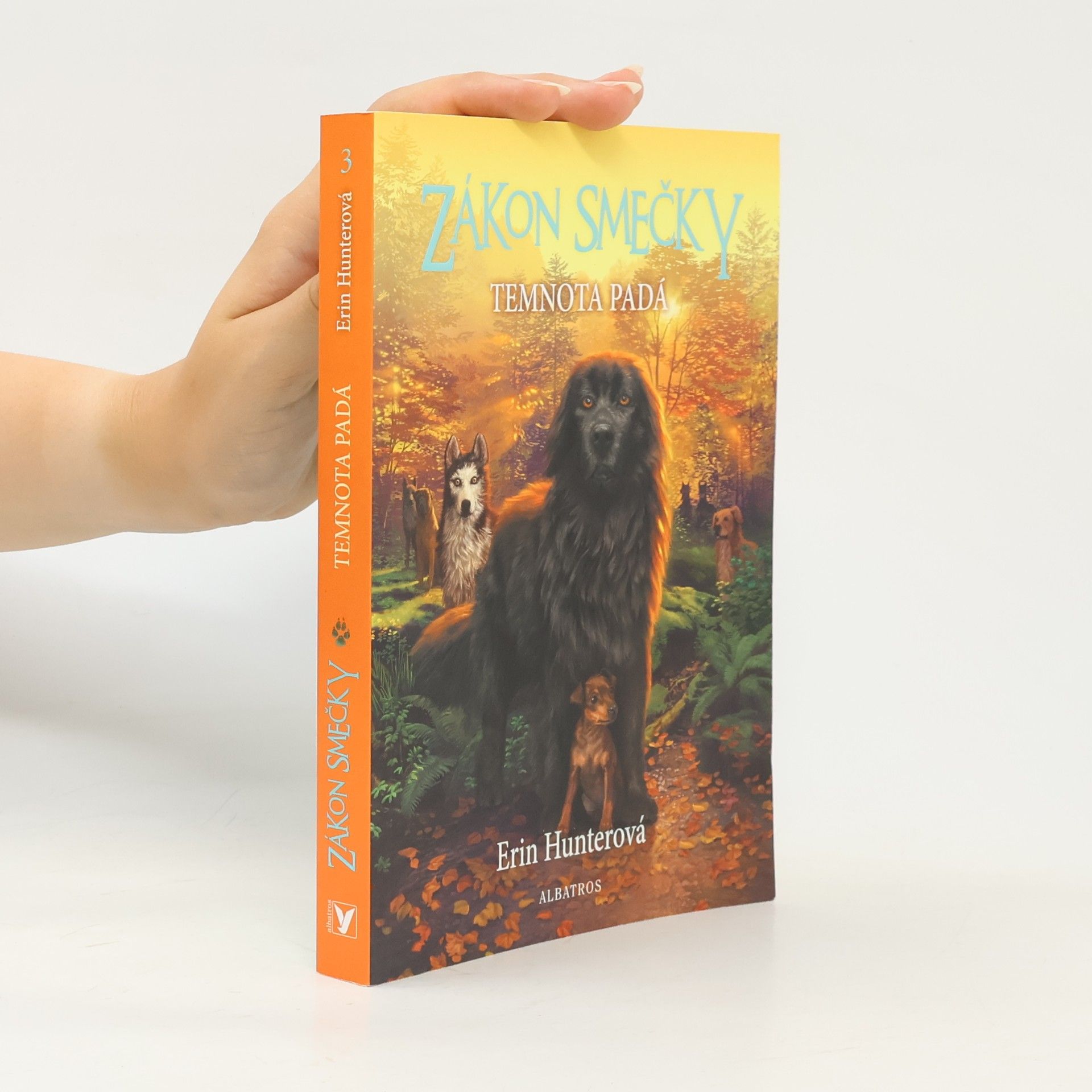 Erin Hunter Zákon smečky: Temnota padá