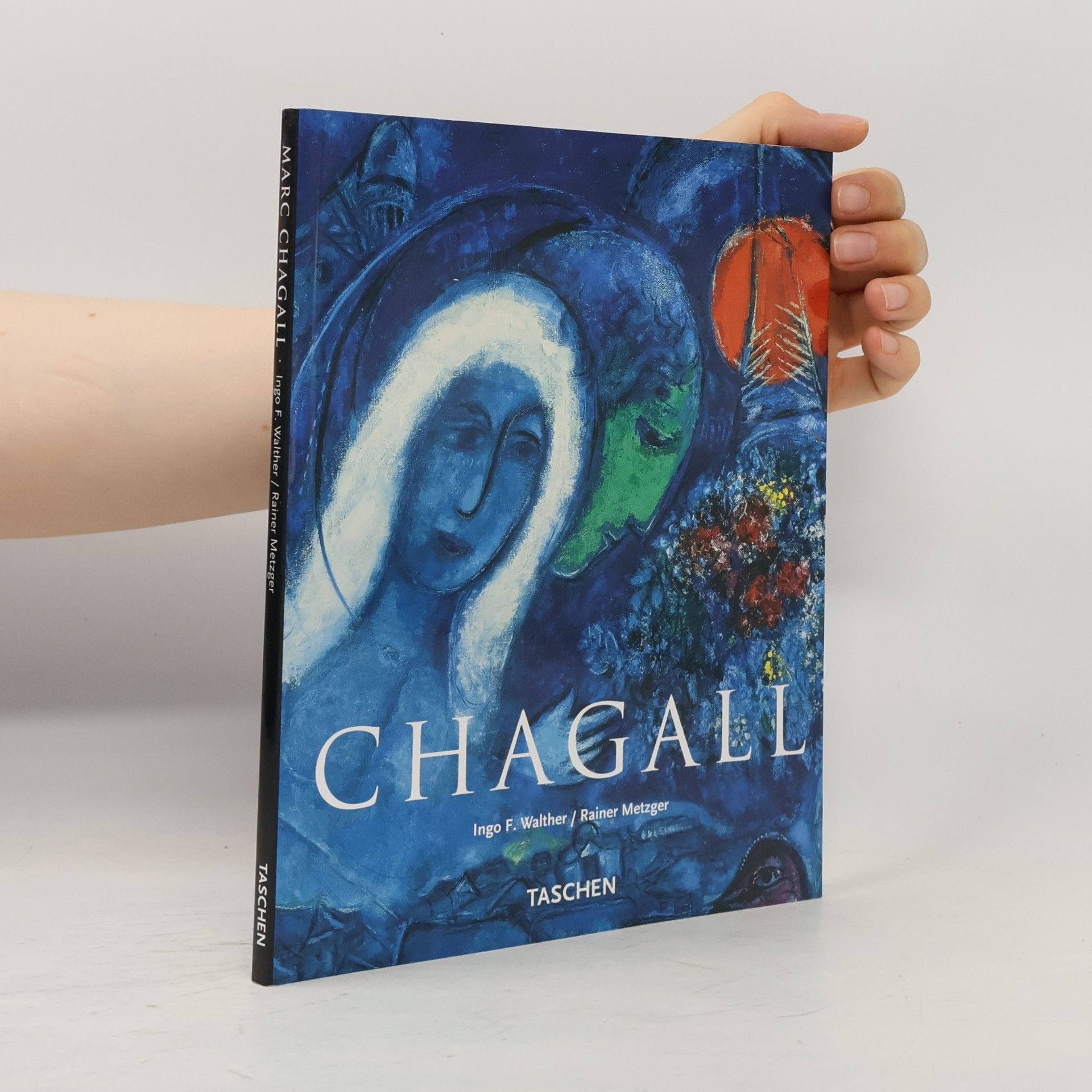 Ingo F. Walther Marc Chagall
