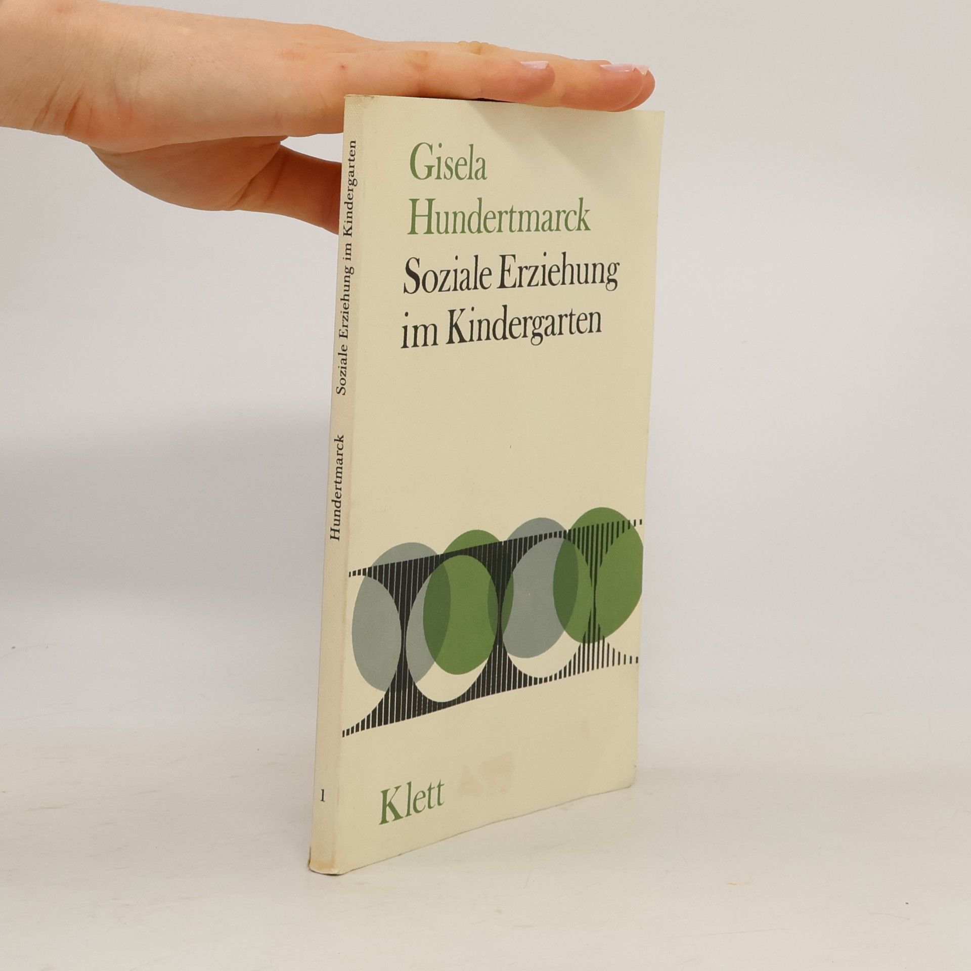 Gisela Hundertmarck Soziale Erziehung im Kindergarten