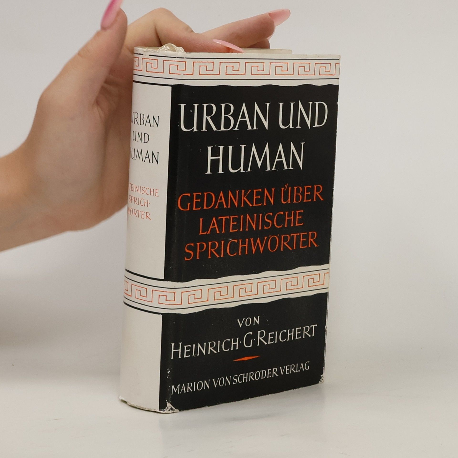 Urban und Human: Gedanken über lateinische Sprichwörter.