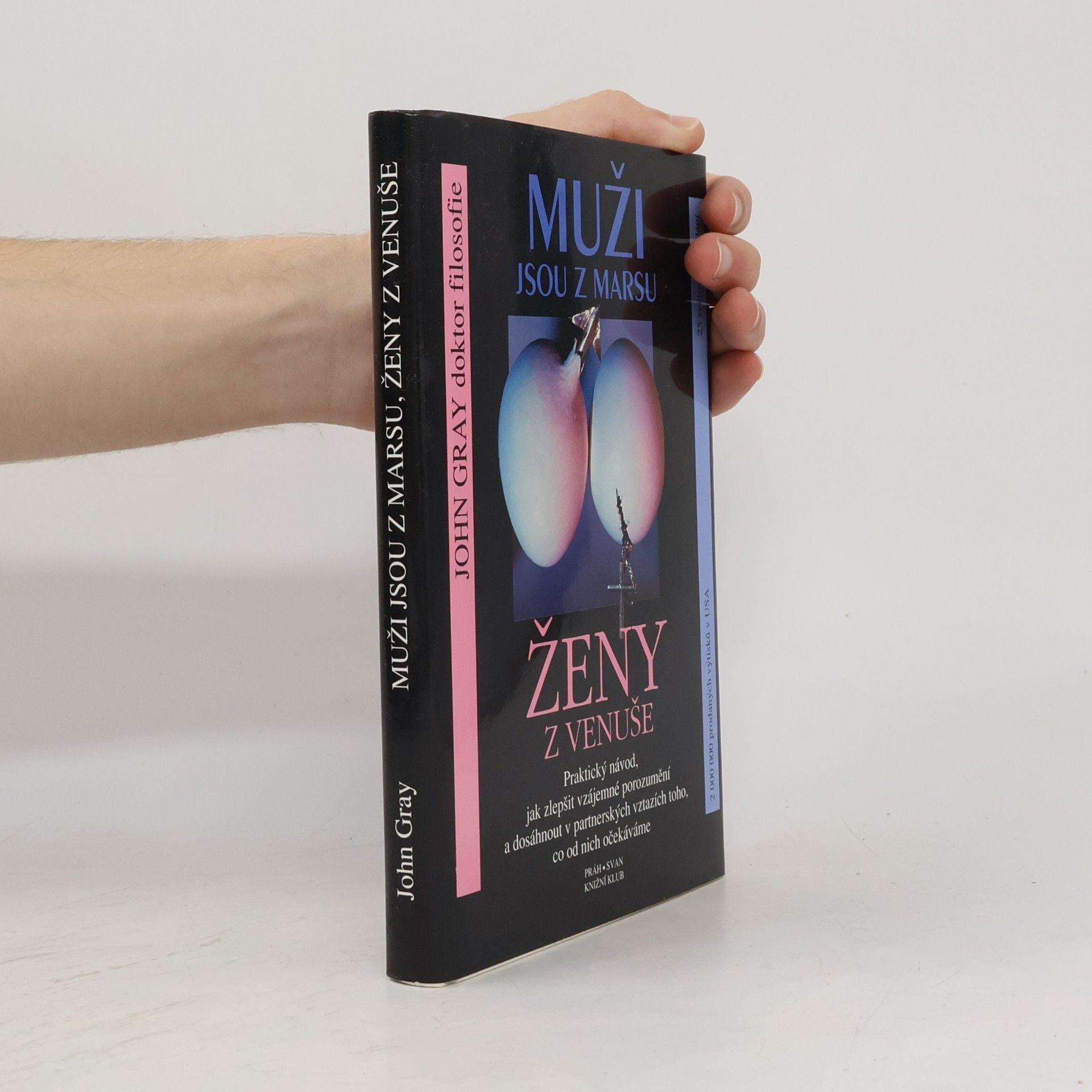 John Gray Muži jsou z Marsu, ženy z Venuše