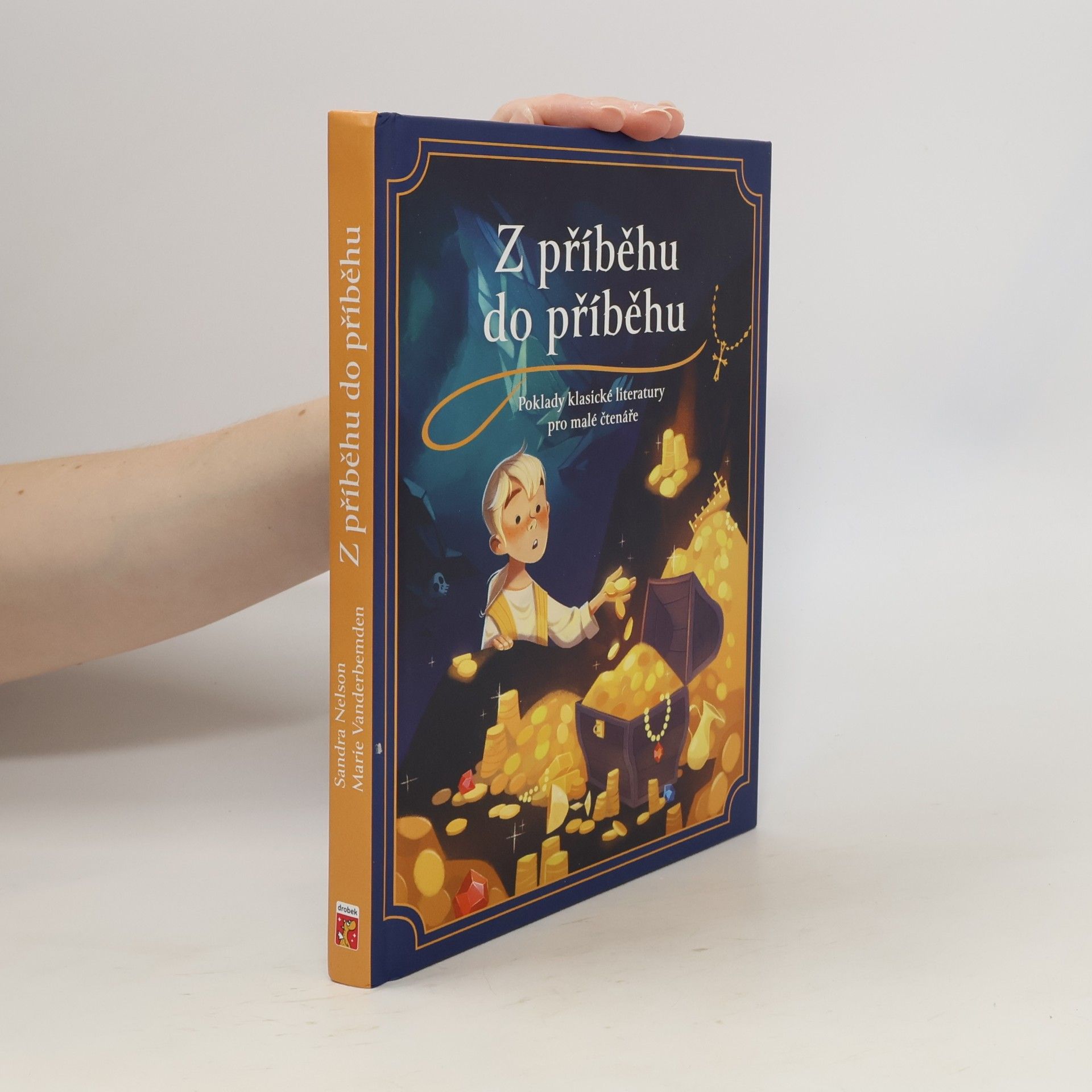 Sandra Nelson Z příběhu do příběhu : Poklady klasické literatury pro malé čtenáře