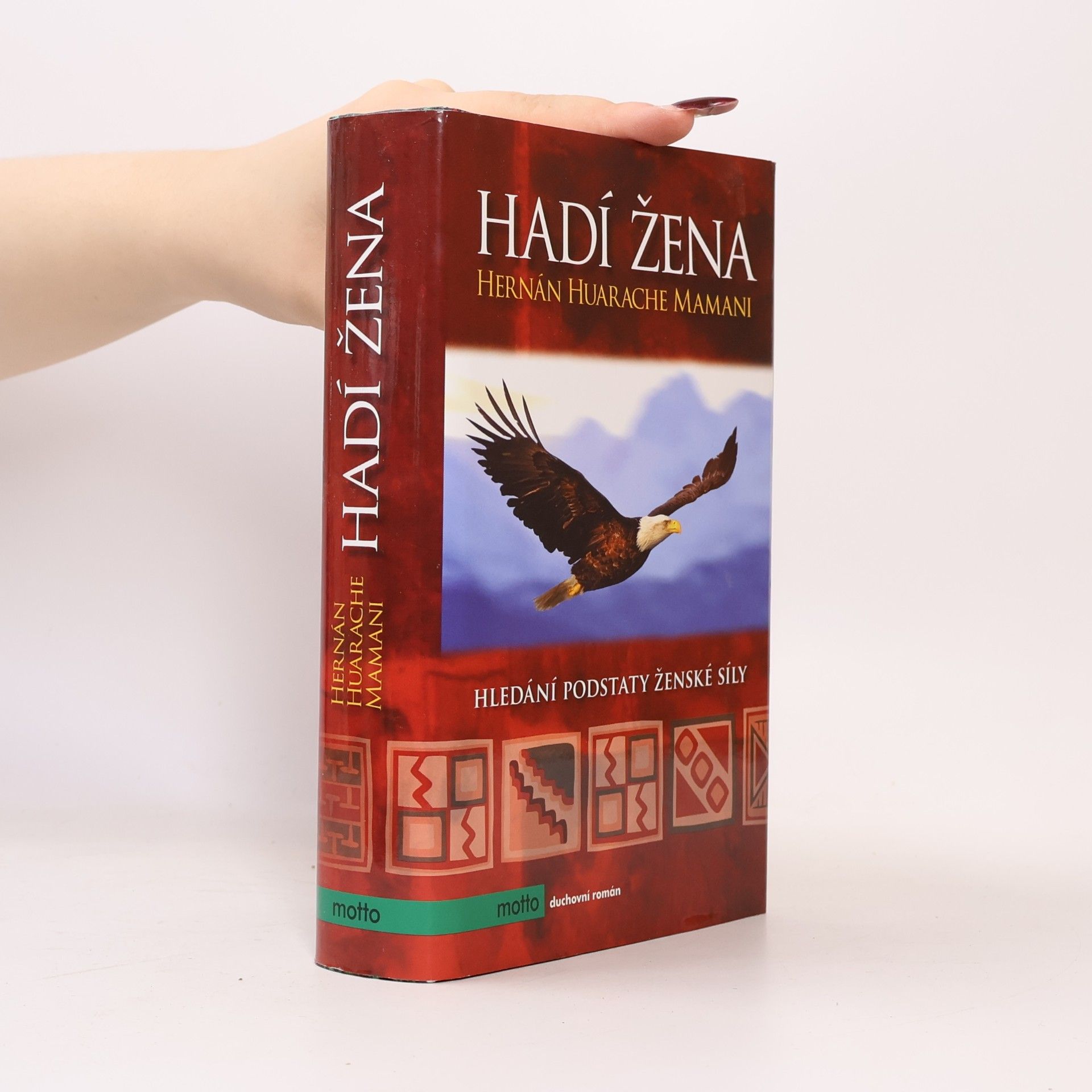 Hernán Huarache Mamani Hadí žena: Hledání podstaty ženské síly