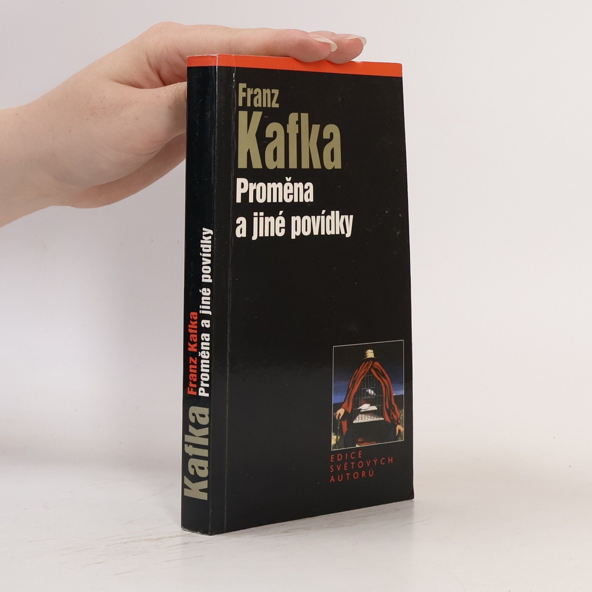 Franz Kafka Proměna a jiné povídky