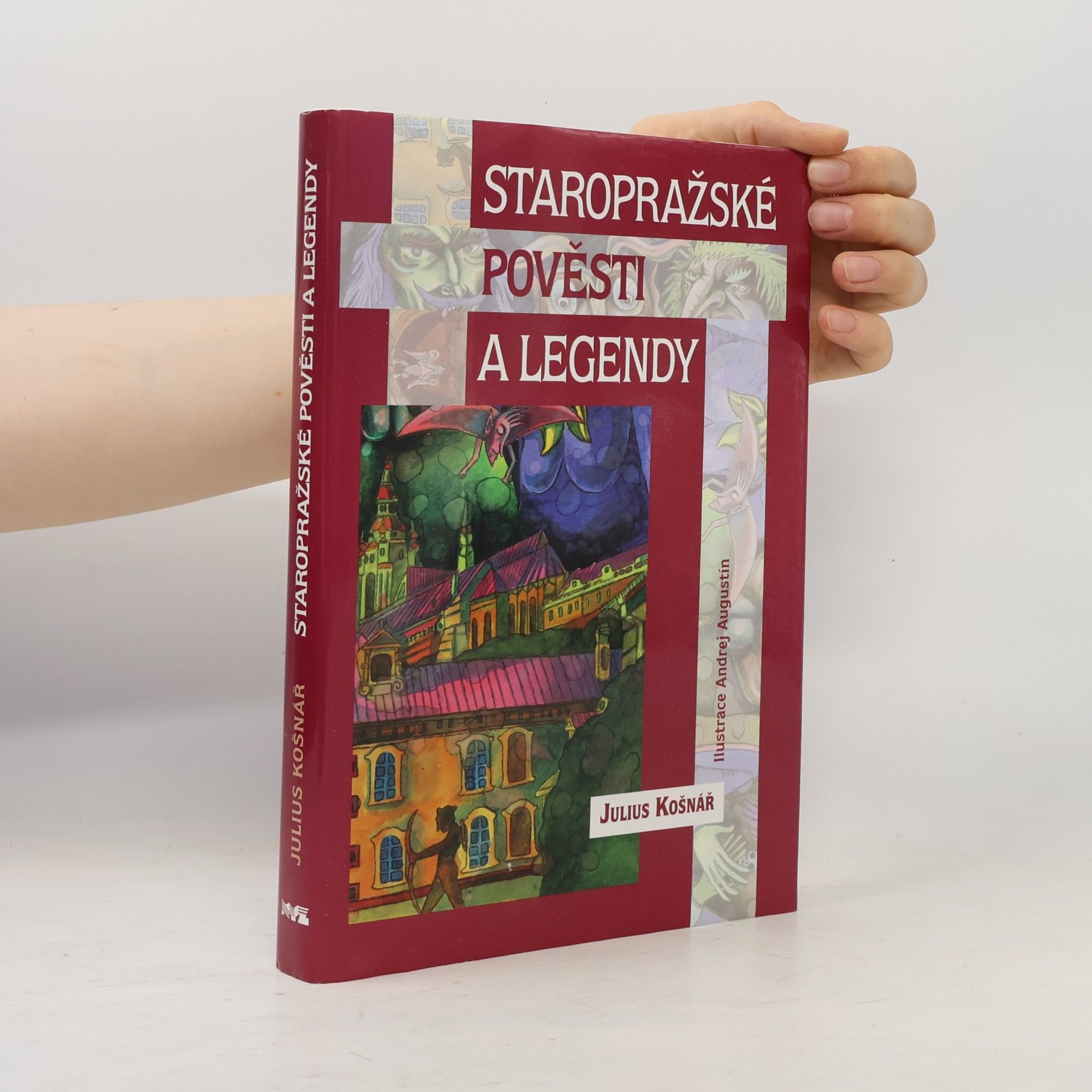 Julius Košnář Staropražské pověsti a legendy
