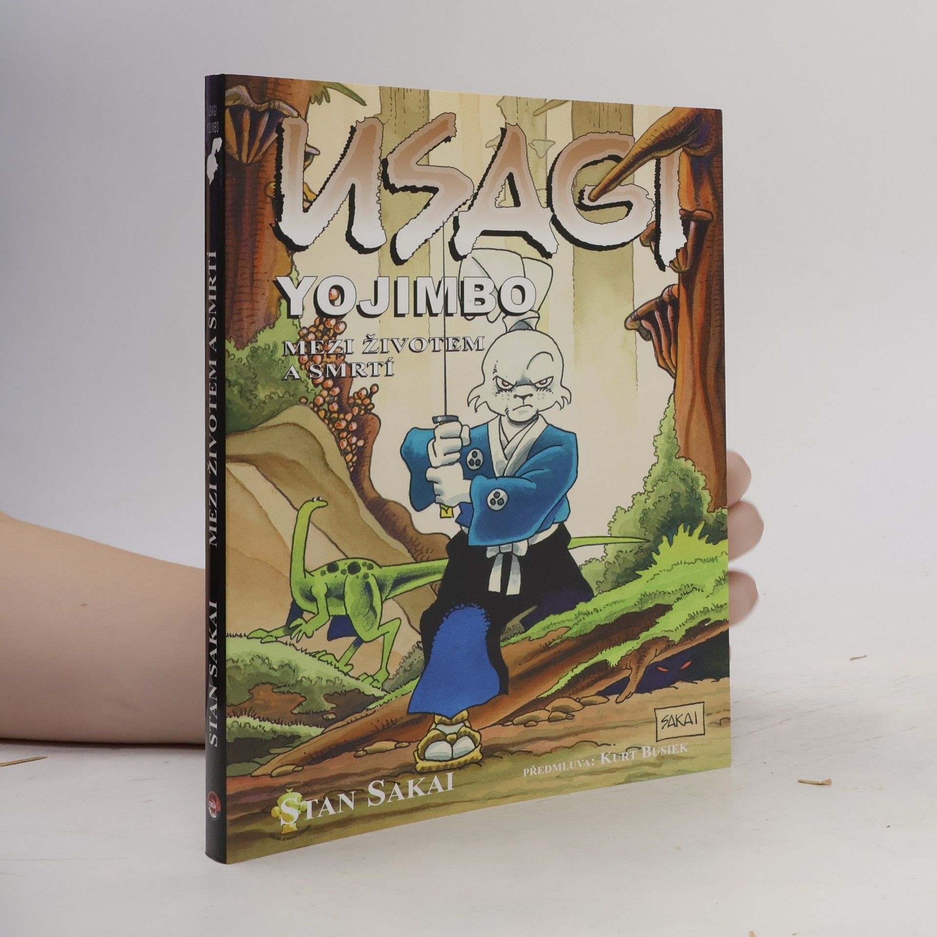 Stan Sakai Usagi Yojimbo. Mezi životem a smrtí