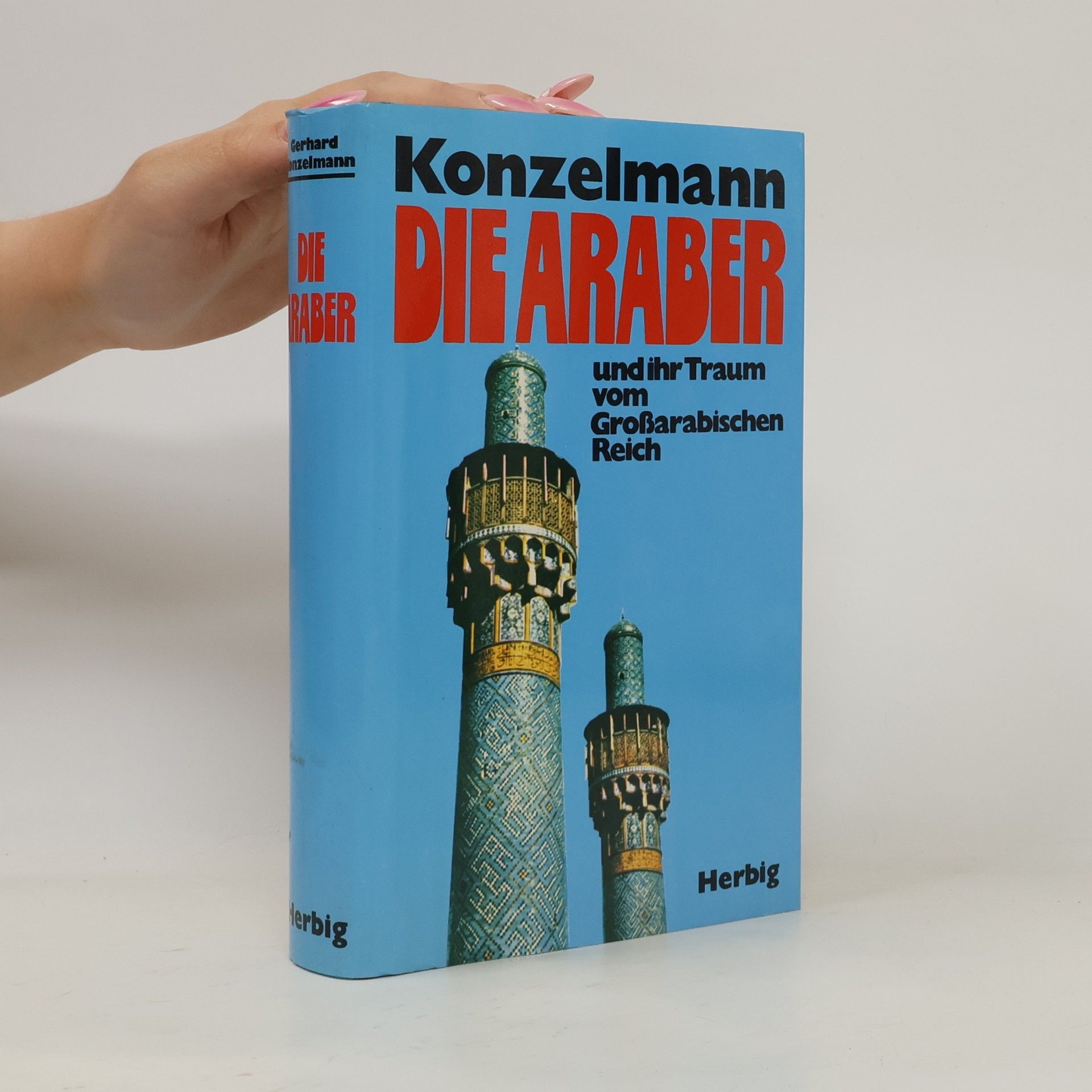 Gerhard Konzelmann Die Araber
