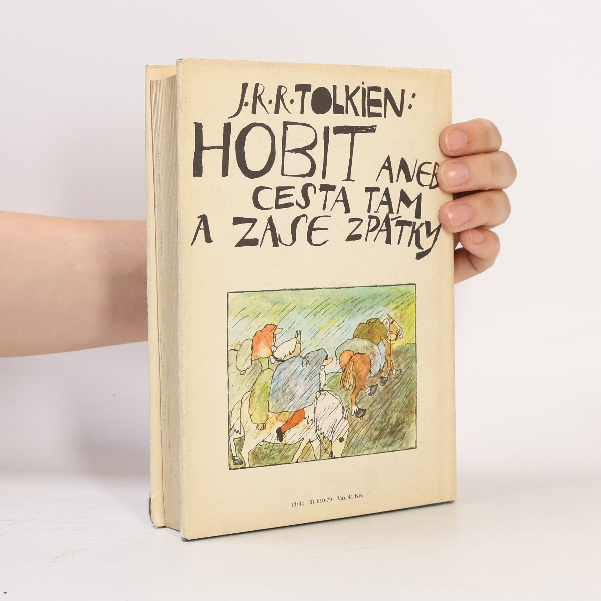 J. R. R. Tolkien Hobit, aneb, Cesta tam a zase zpátky