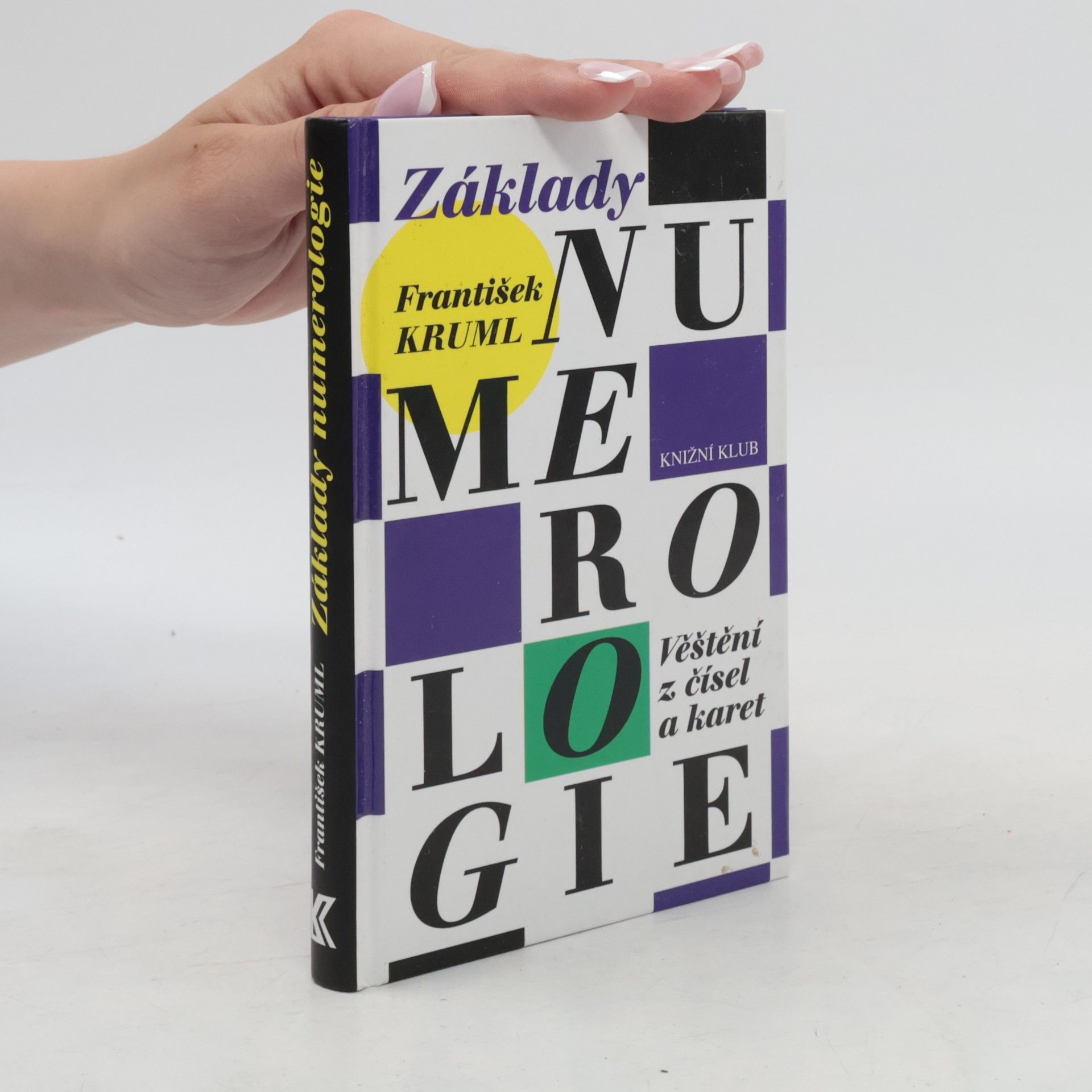 Základy numerologie. Věštění z čísel a karet