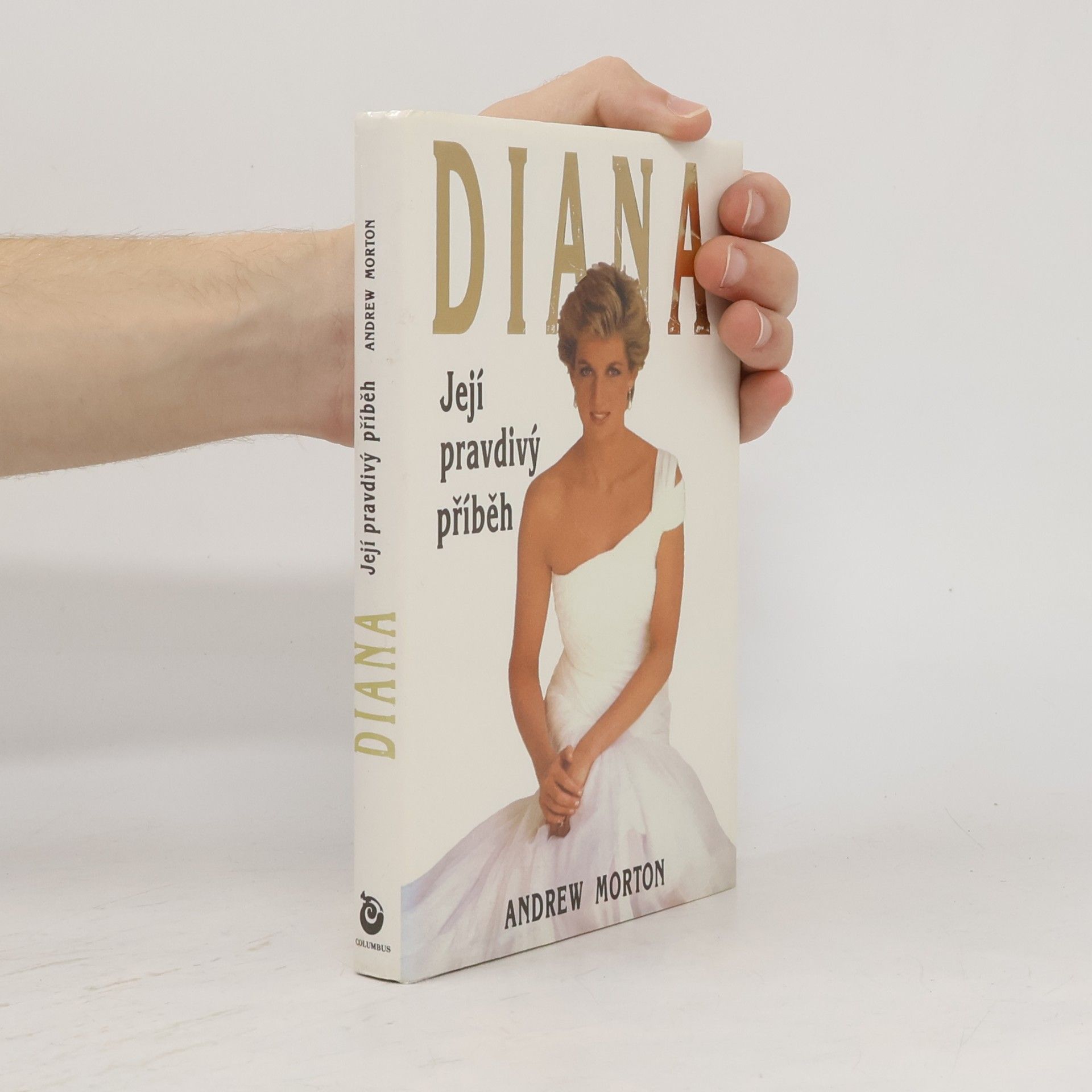 Andrew Morton Diana. Její pravdivý příběh