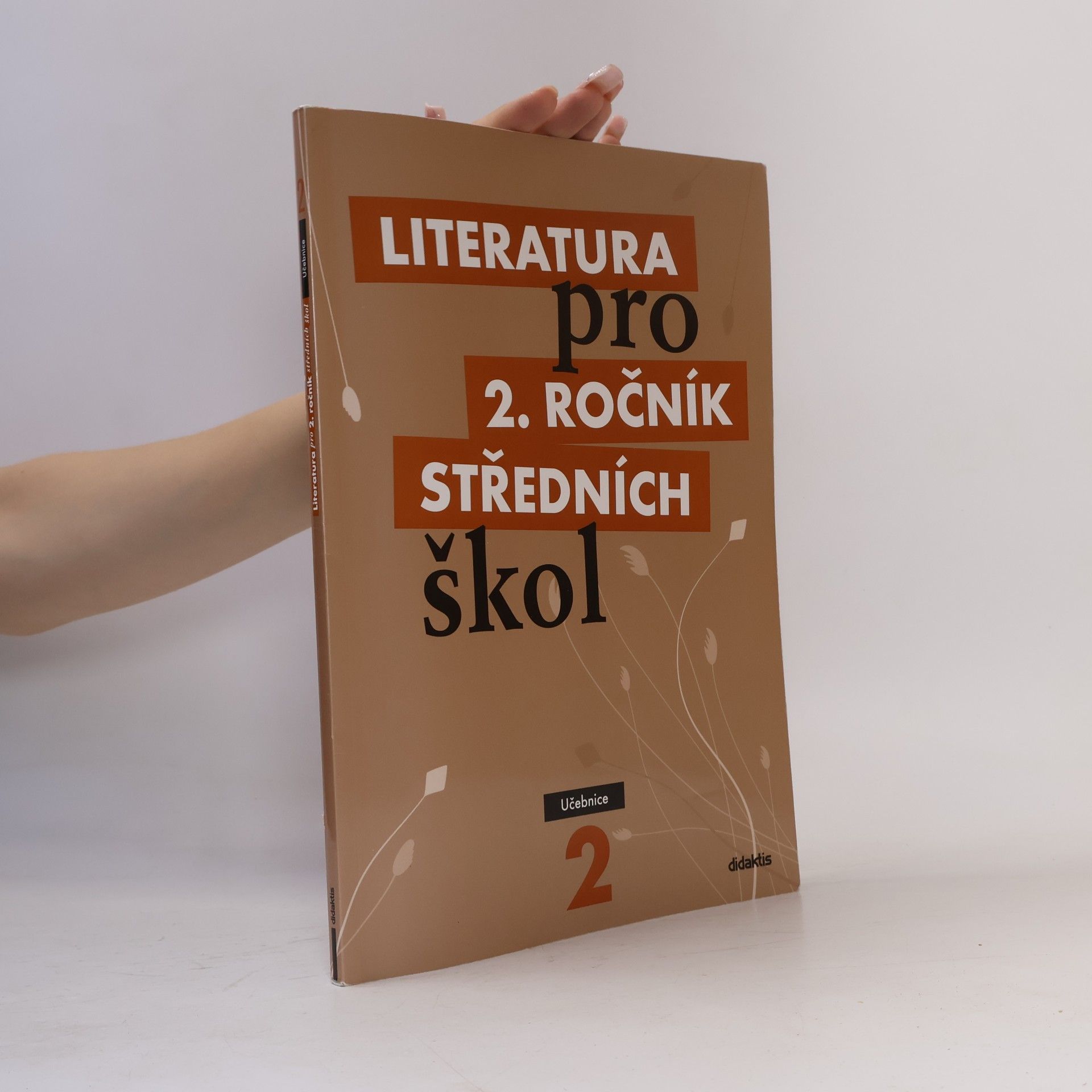 Ivana Šelešovská Literatura pro 2. ročník středních škol