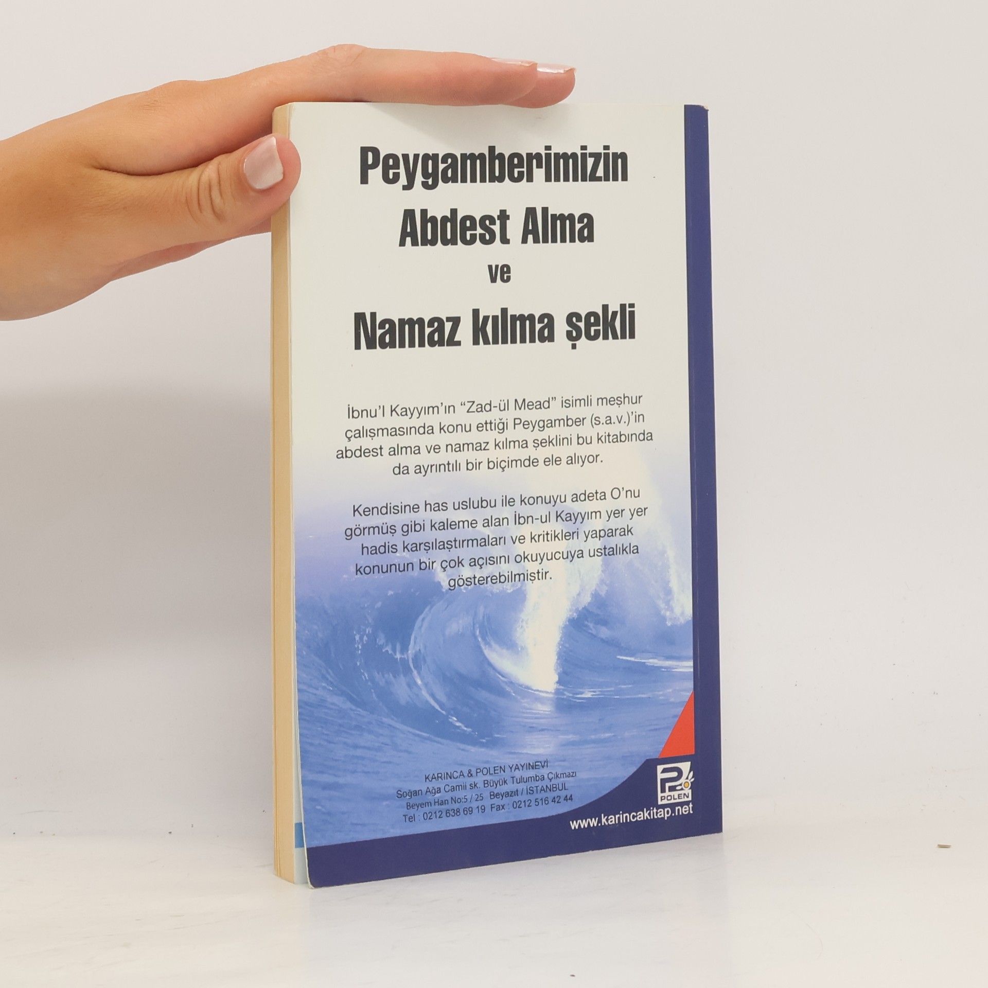 Imam Ibn Kayyim El-Cevziyye Peygamberimizin Abdest Alma ve Namaz kılma şekli