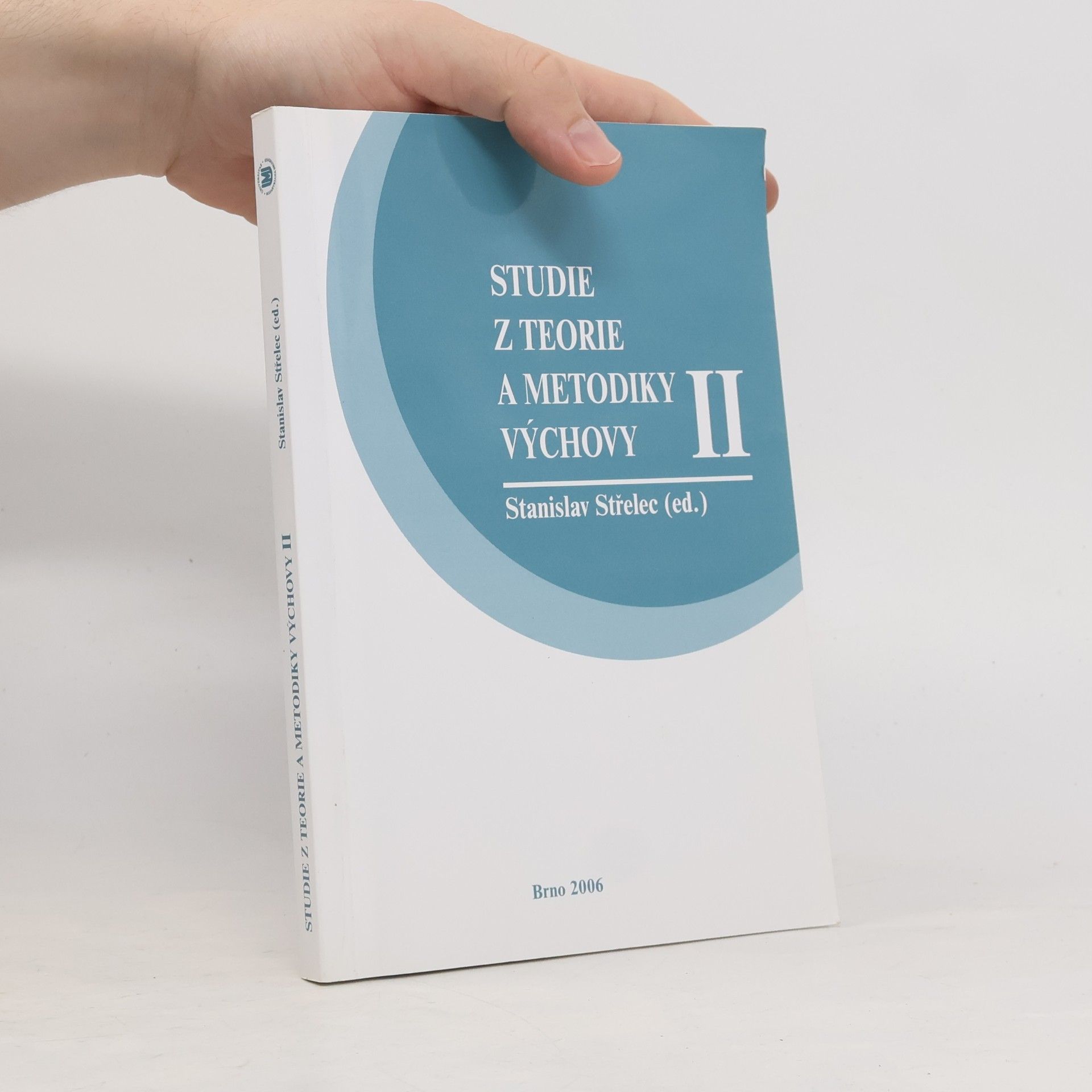 Stanislav Střelec Studie z teorie a metodiky výchovy II.