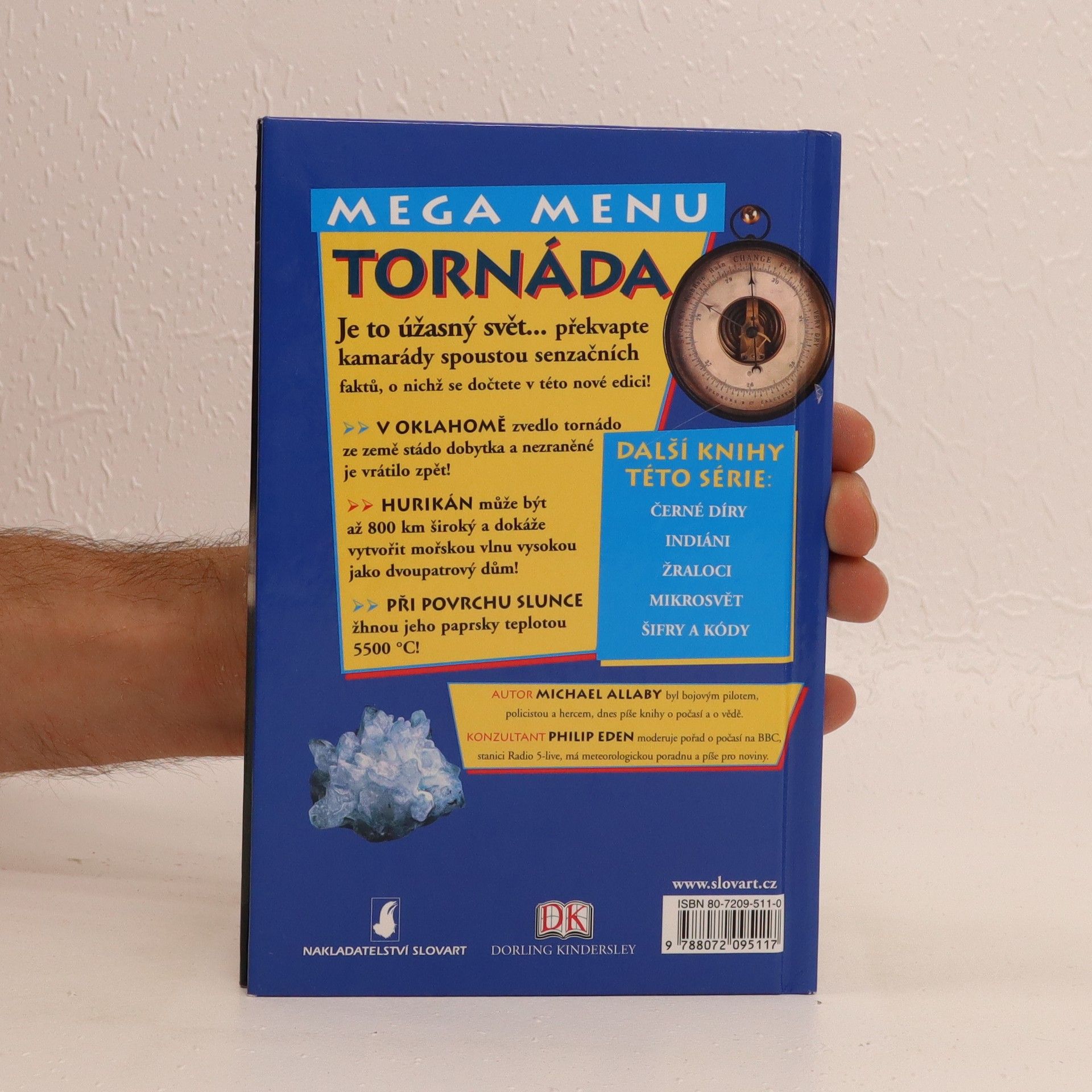 Michael Allaby Tornáda a jiné extrémní projevy počasí