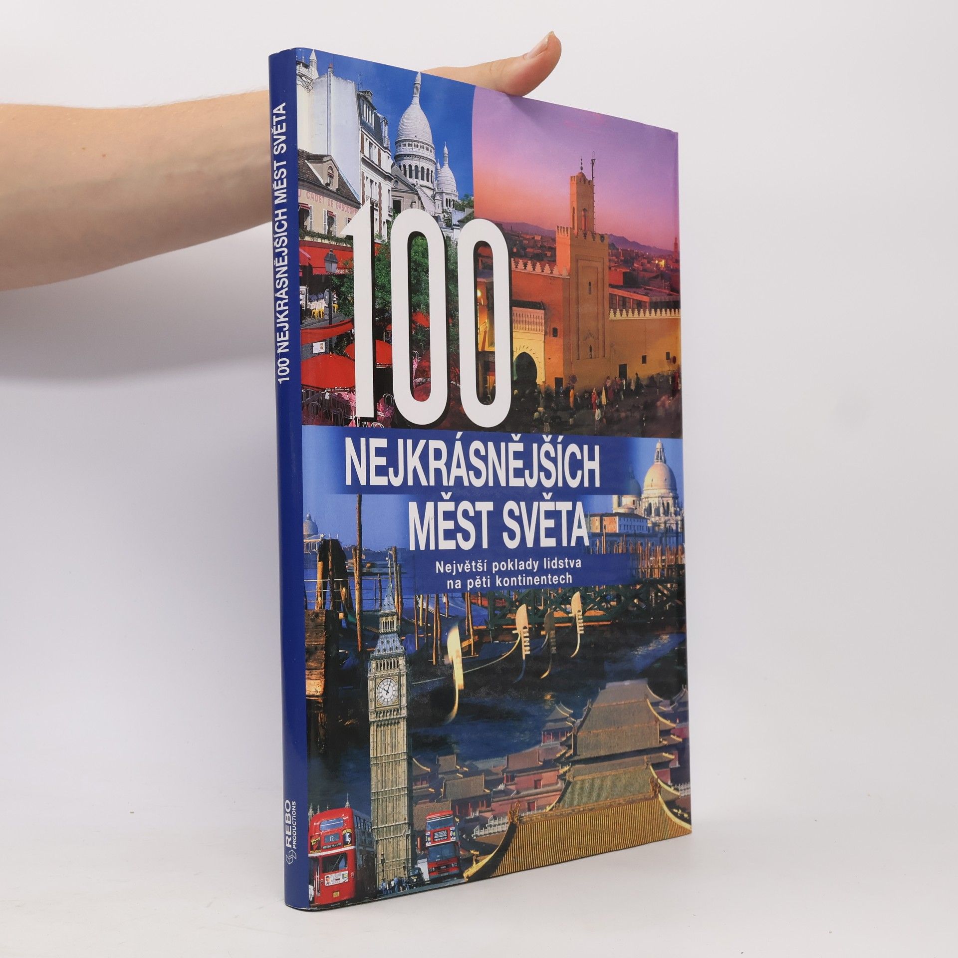 Kolektiv autorů 100 nejkrásnějších měst světa