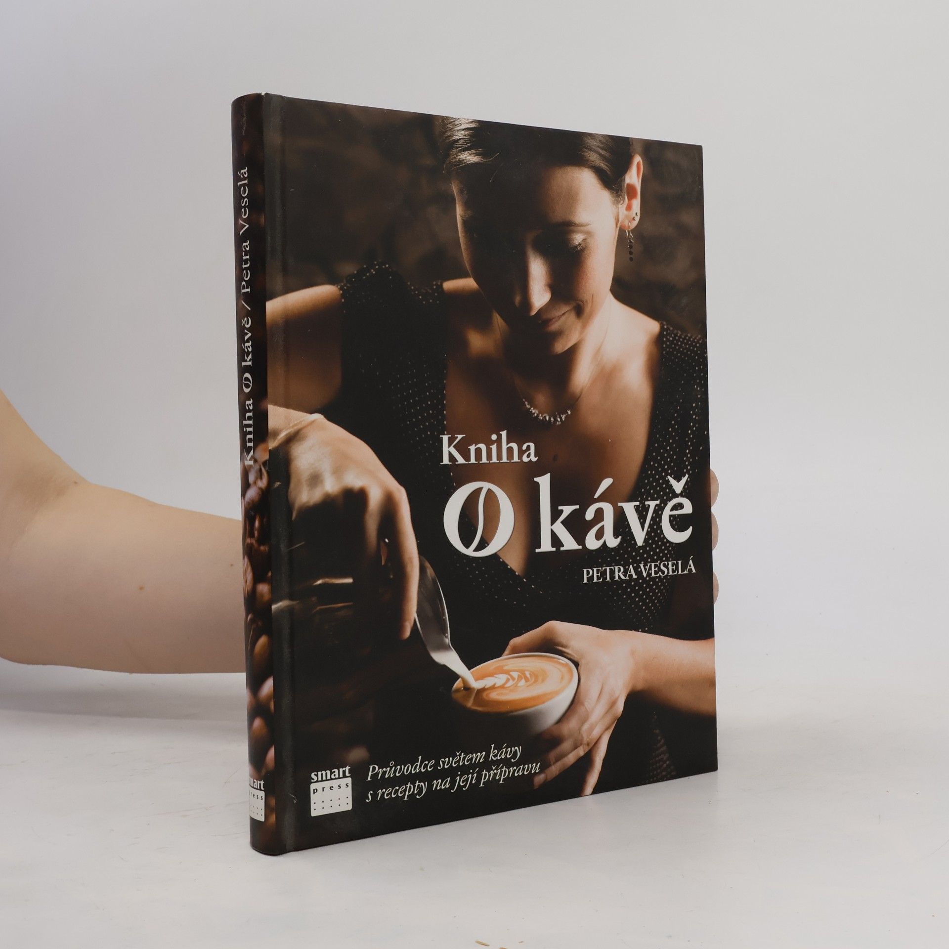 Petra Davies Veselá Kniha o kávě. Průvodce světem kávy s recepty na její přípravu