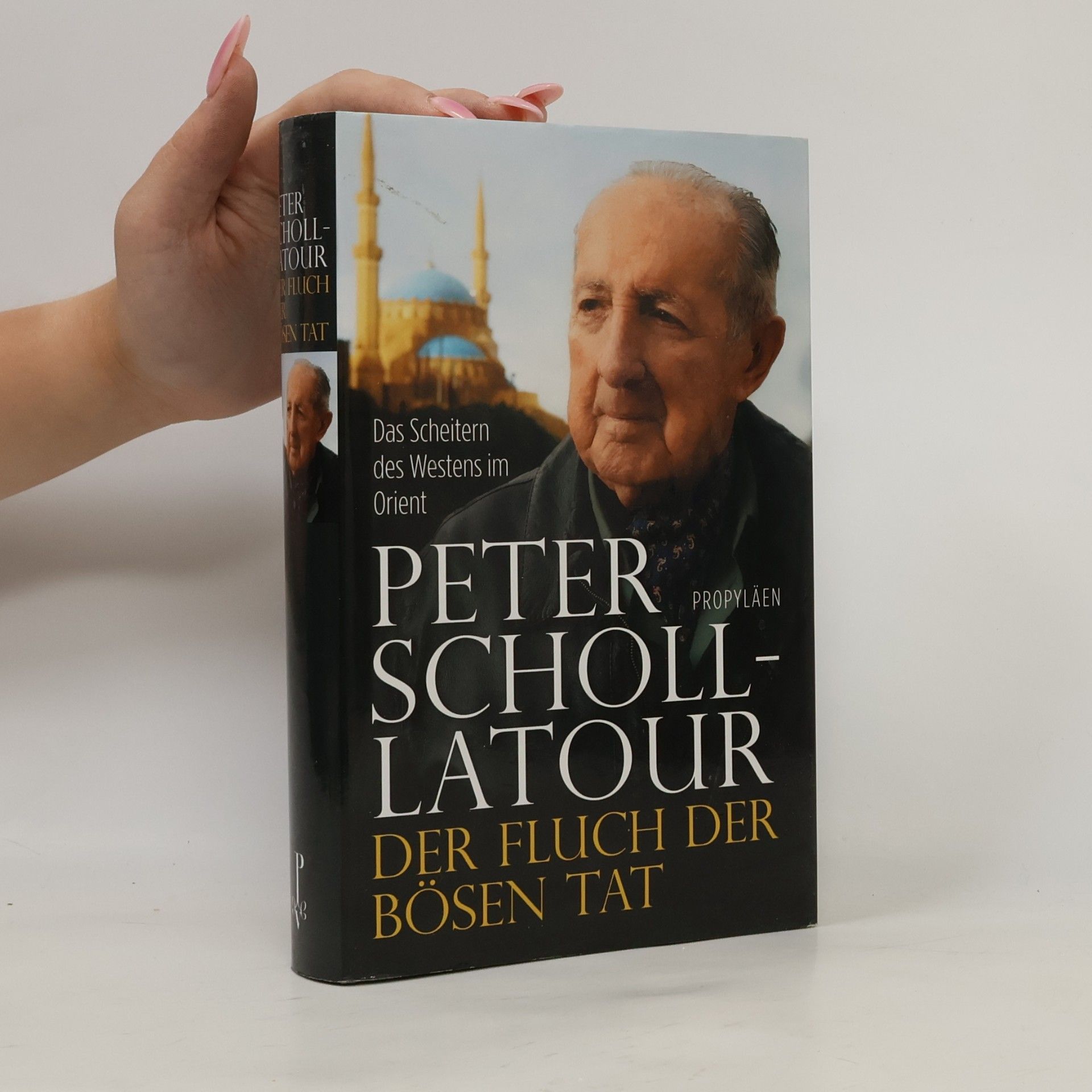 Peter Scholl-Latour Der Fluch der bösen Tat