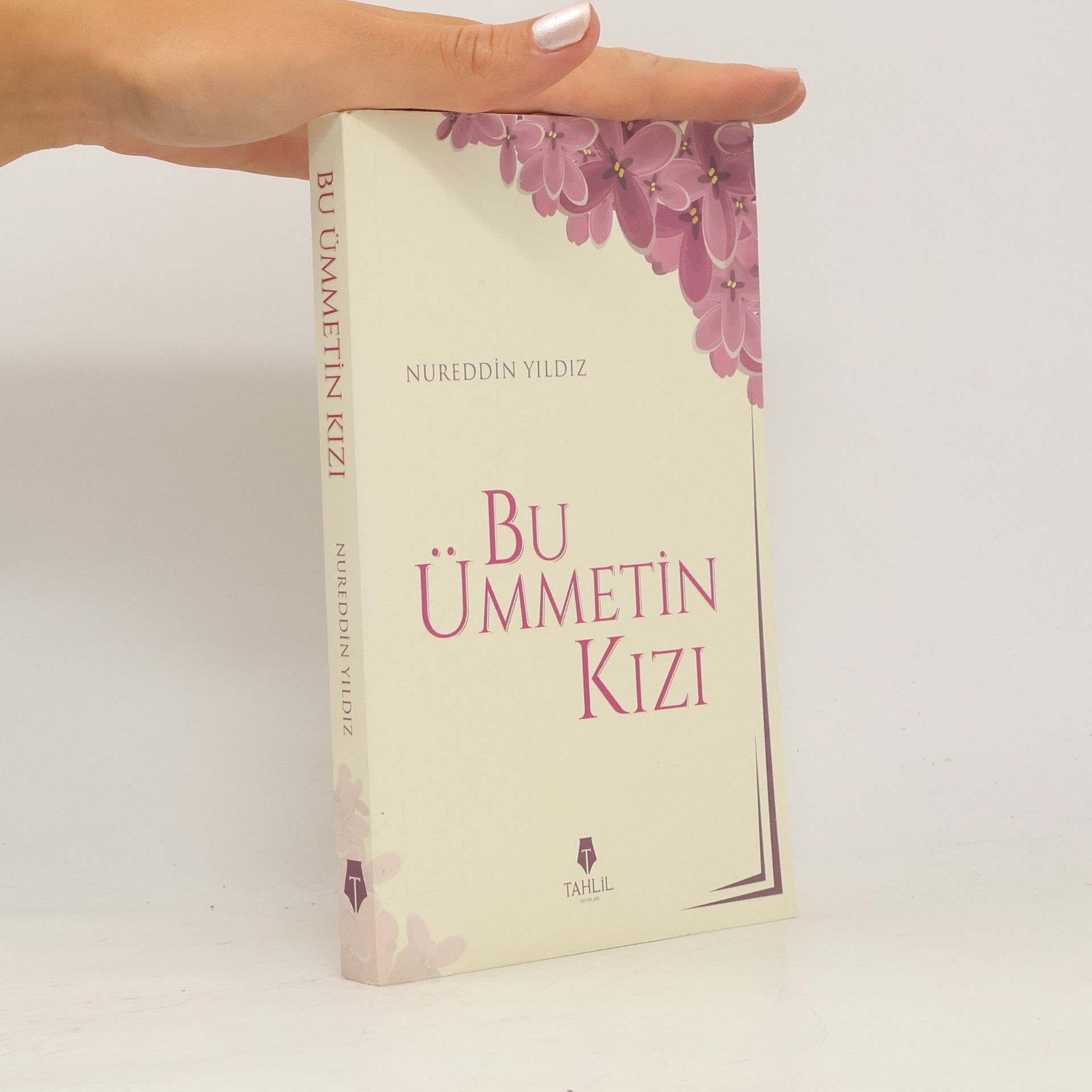 Nureddin Yildiz Bu Ümmetin Kizi