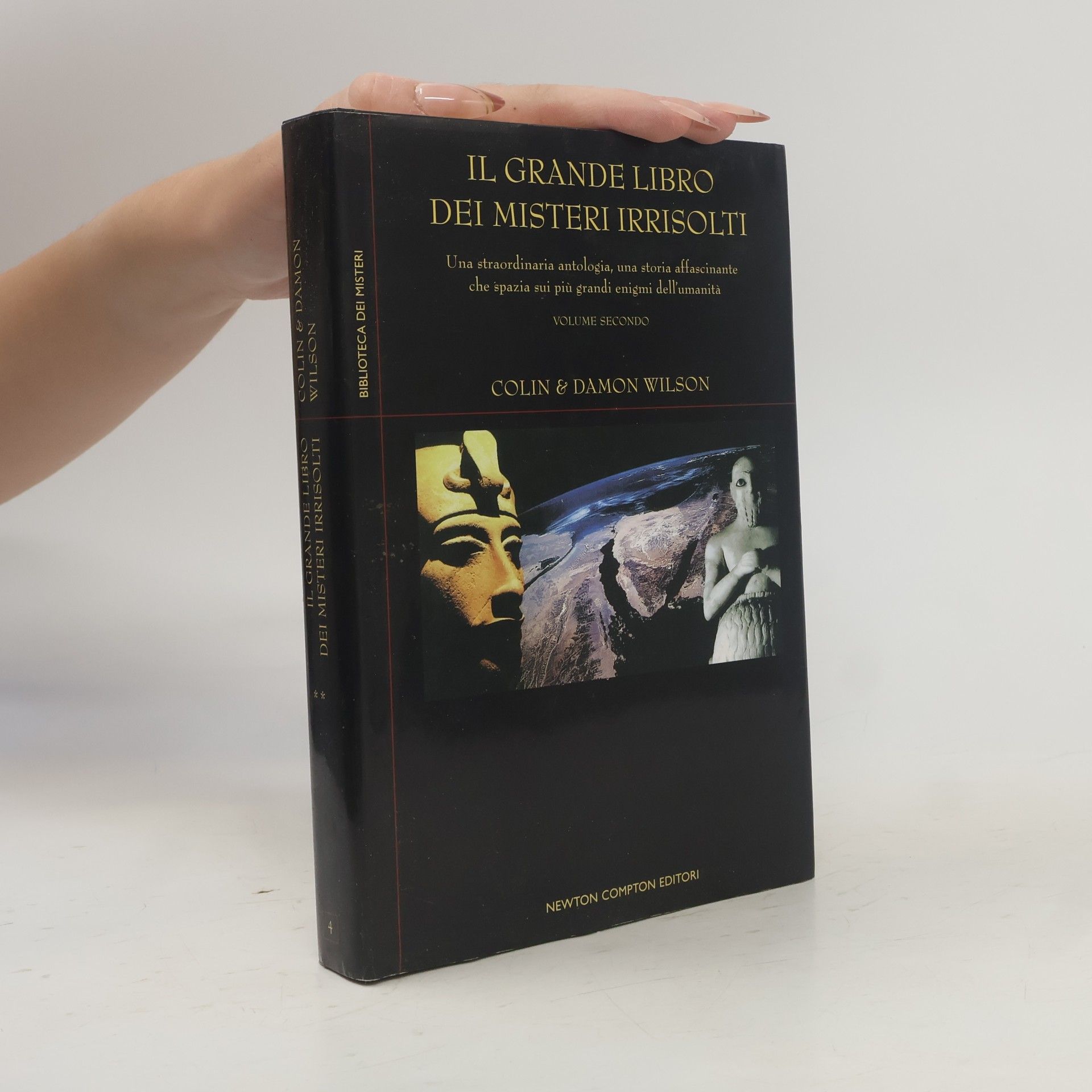 Colin Wilson Biblioteca dei misteri - 6: Il grande libro dei misteri irrisolti
