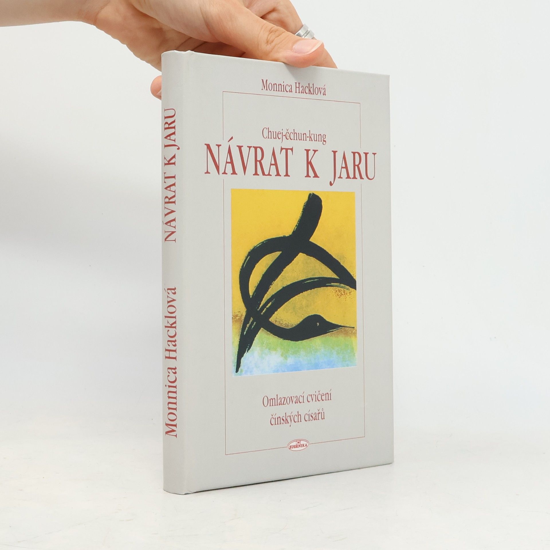 Monnica Hackl Návrat k jaru